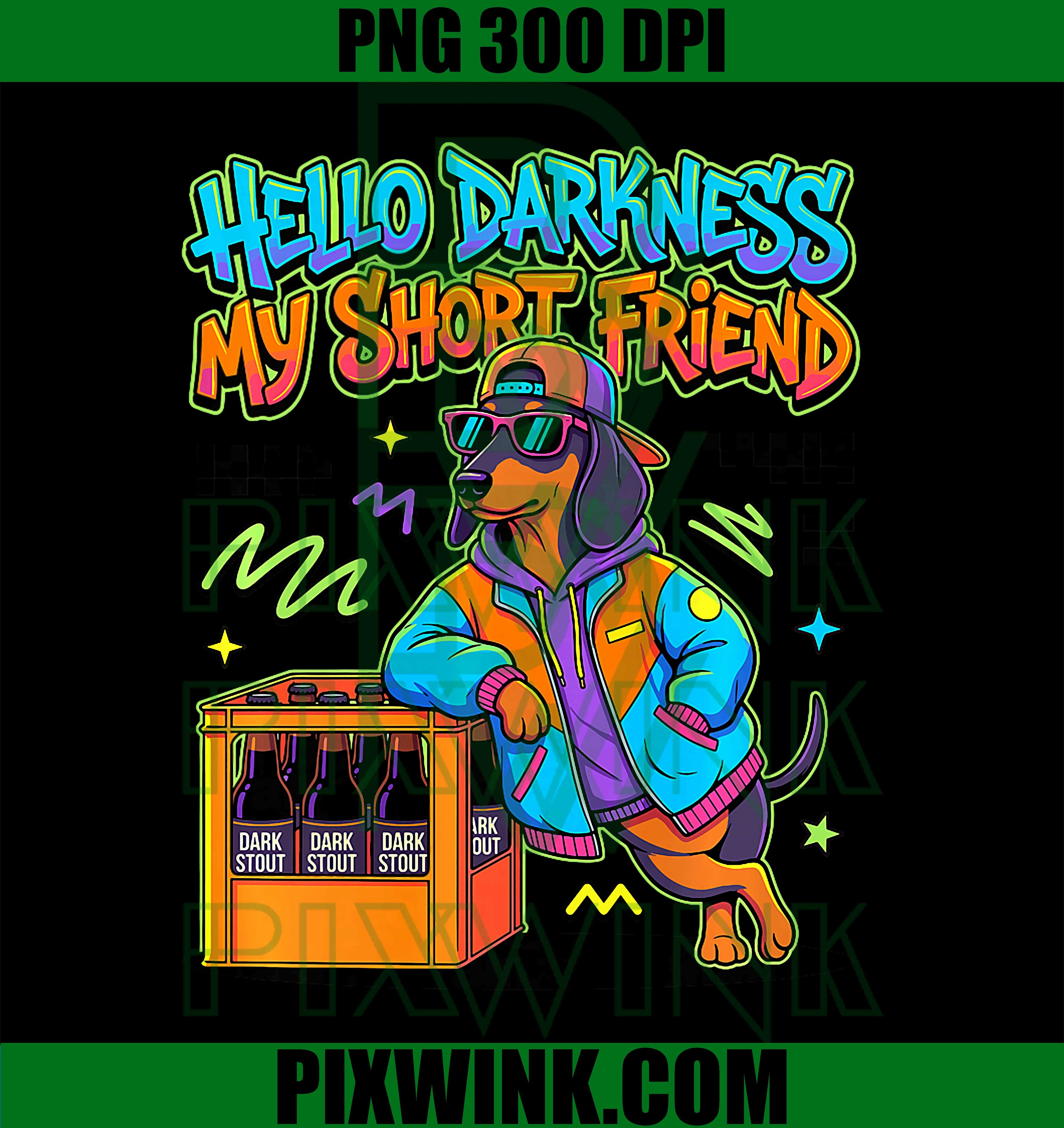 Dachshund Beer PNG, Funny Dachshund Quote PNG, Cute Wiener Dog PNG