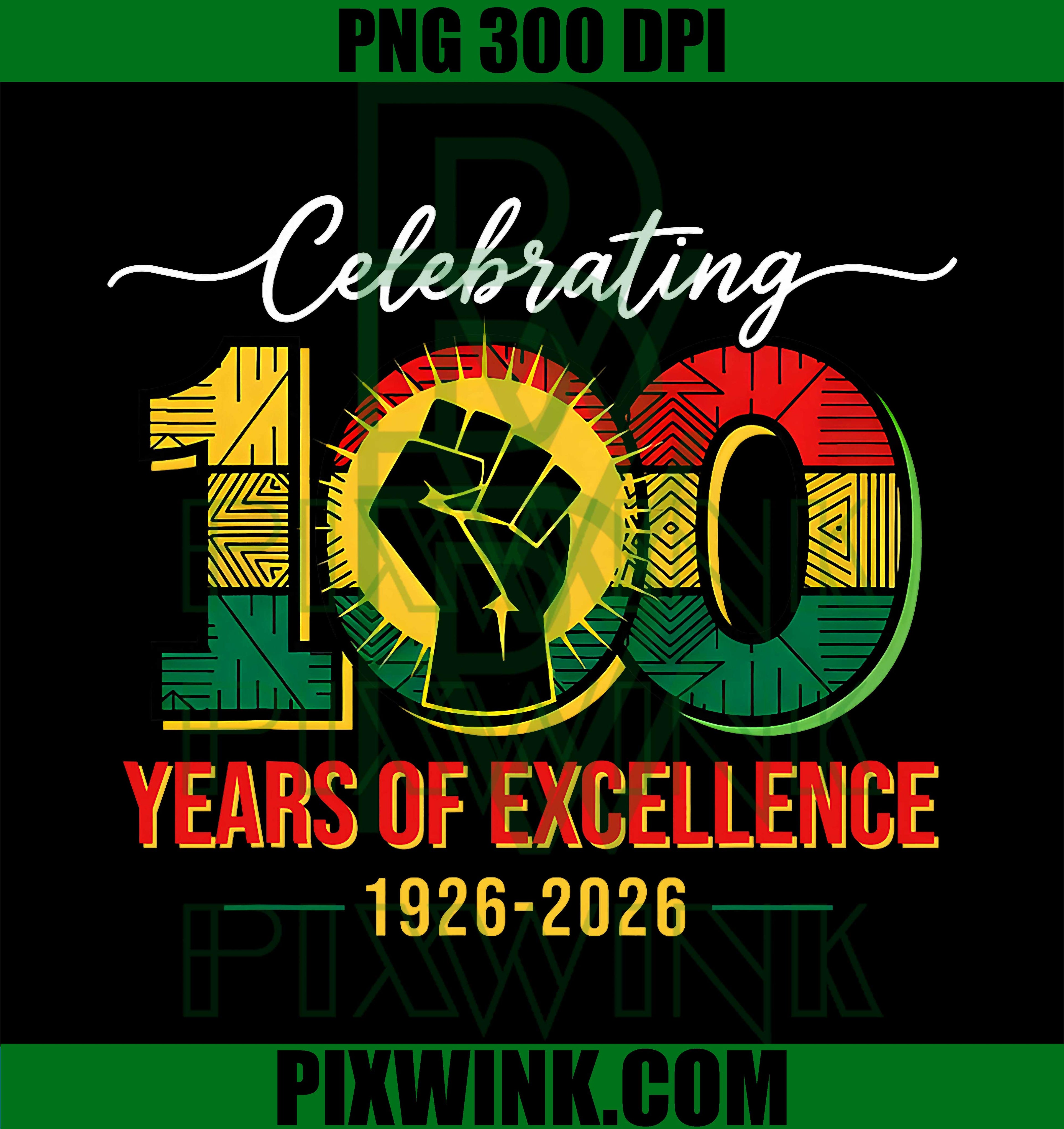 Celebrating 100 Years PNG, 1926 2026 PNG, Black History Excellence PNG