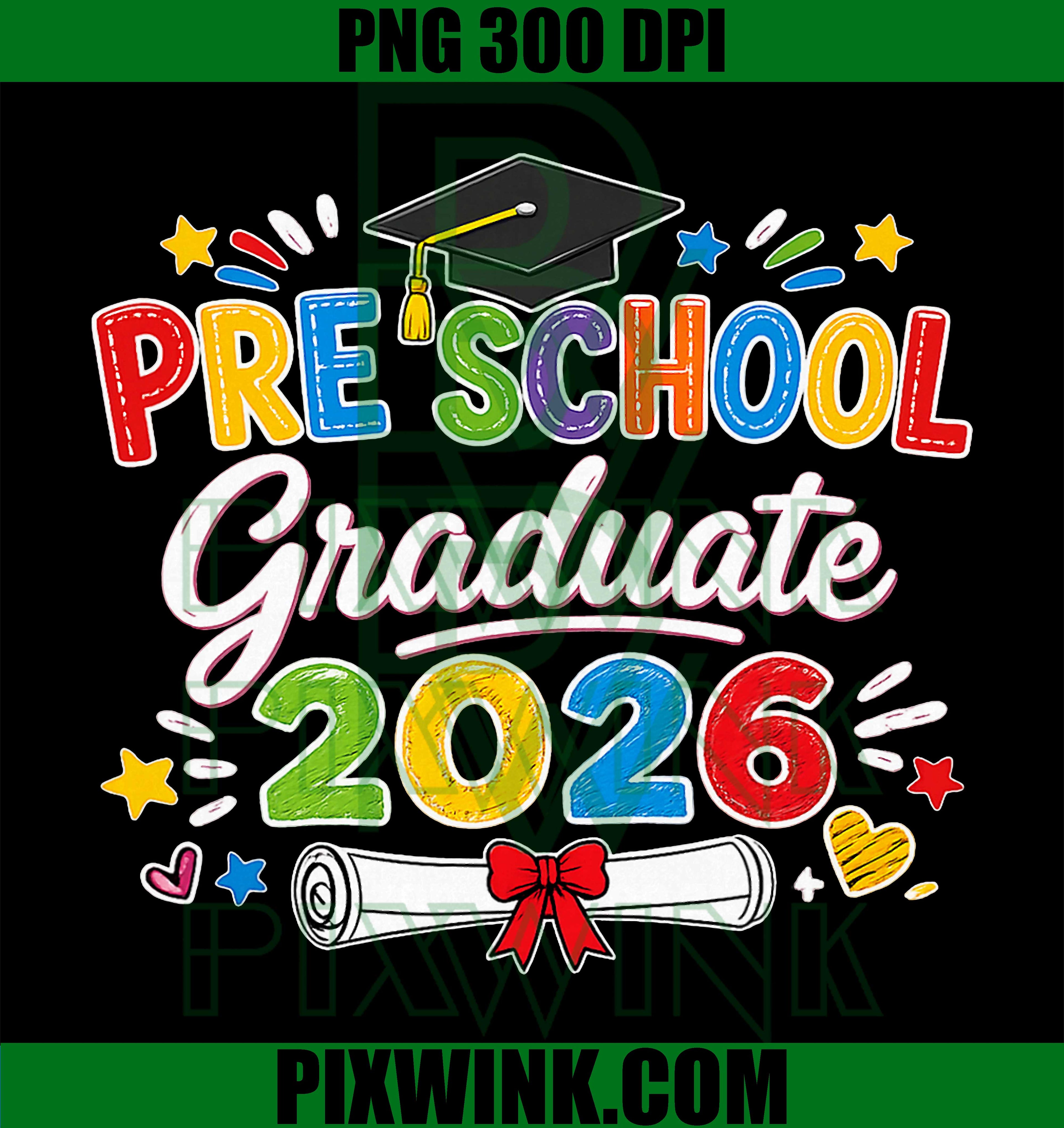 Preschool Graduate PNG, Pre-K Graduation 2026 PNG Funny School Graduation Design