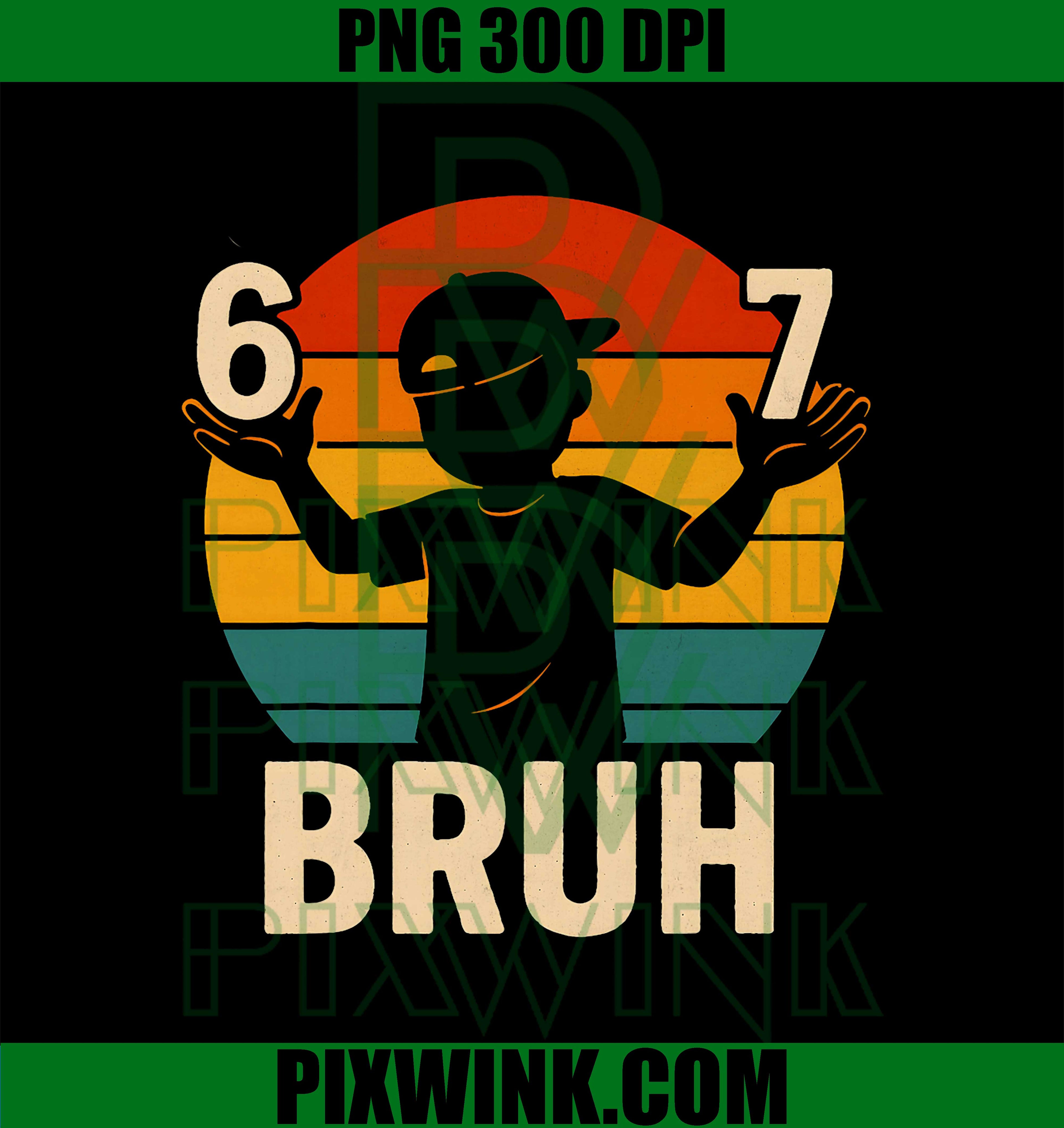 67 Bruh, Retro Boy 6 7 Meme, Teen Funny 6-7 PNG