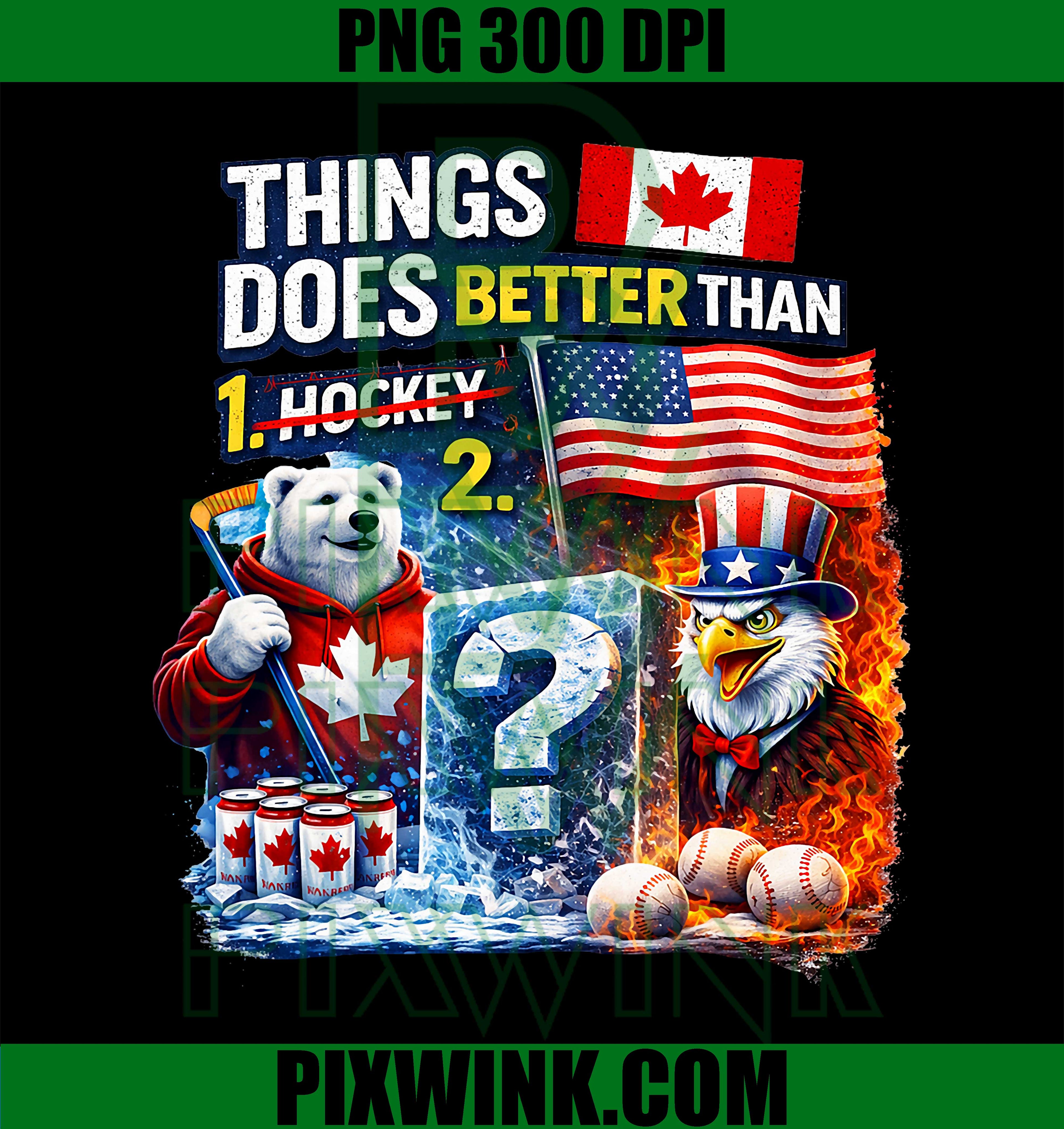 Canada Hockey Funny PNG, Canada Better Than America PNG, Hockey Humor PNG