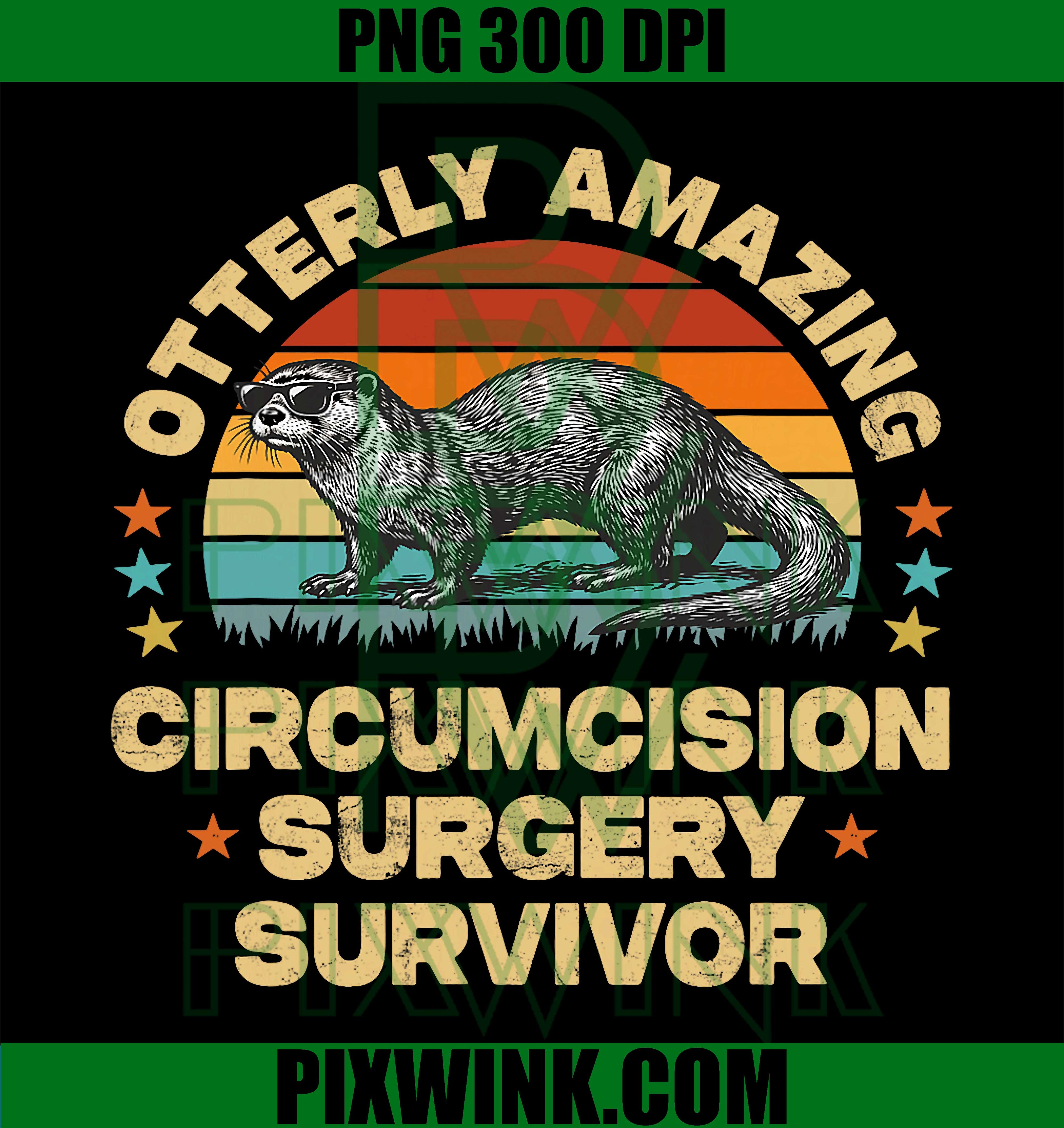 Otterly Amazing PNG, Circumcision Survivor PNG, Recovery Otter PNG