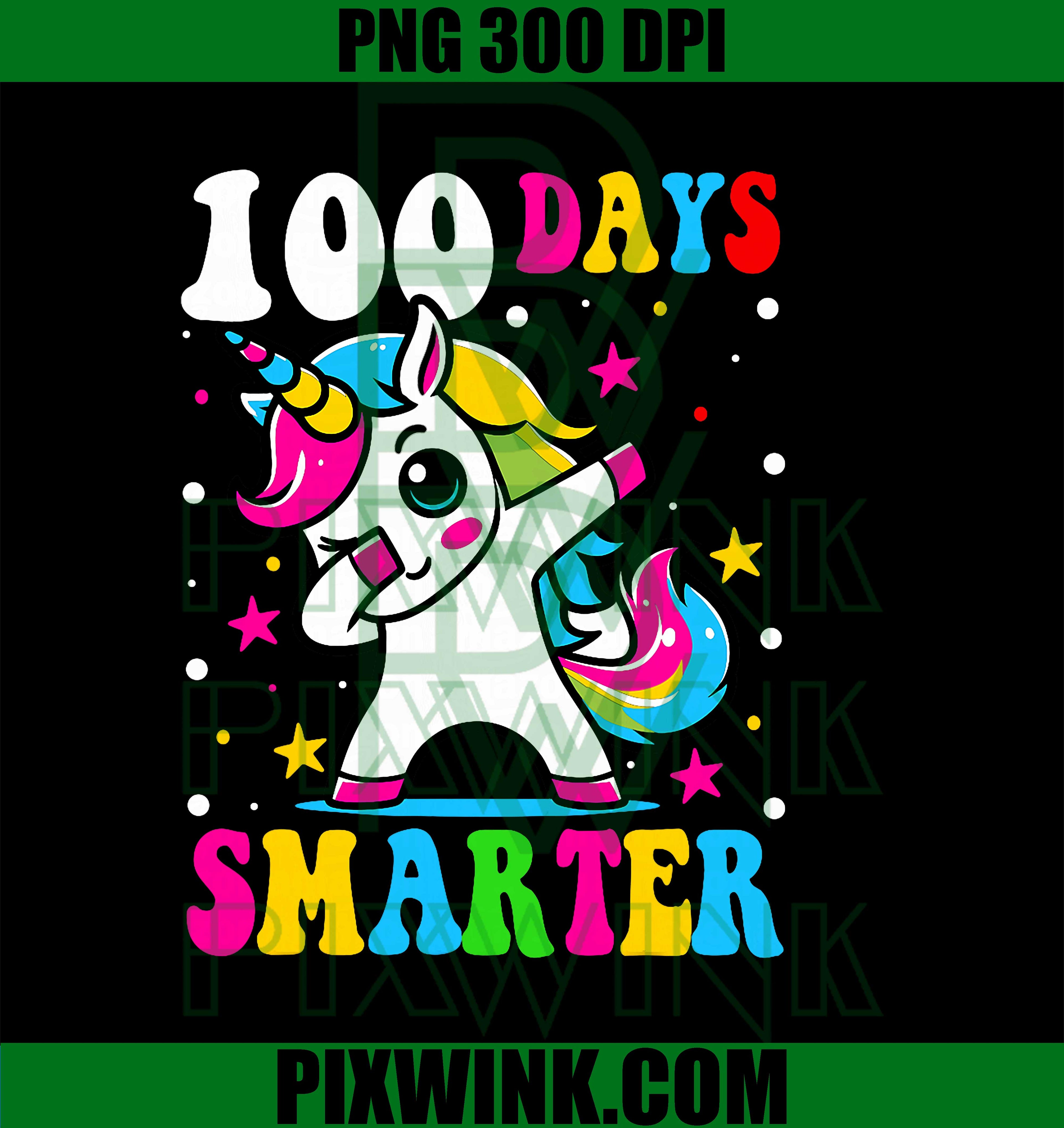 100 Days Smarter Kids Girls Unicorn, 100th Day of School PNG