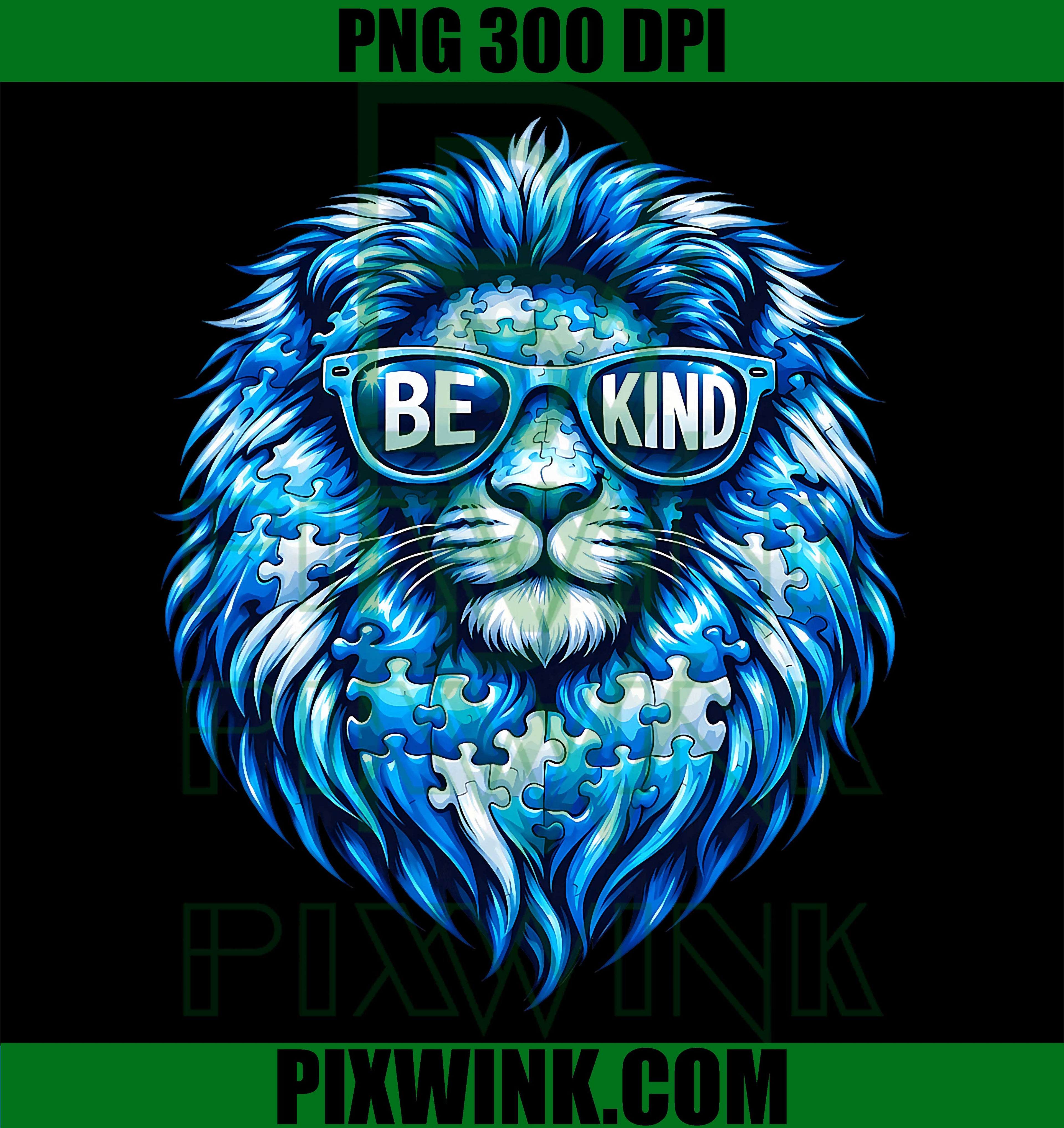 Wear Blue Autism Awareness PNG, Puzzle Lion Be Kind PNG
