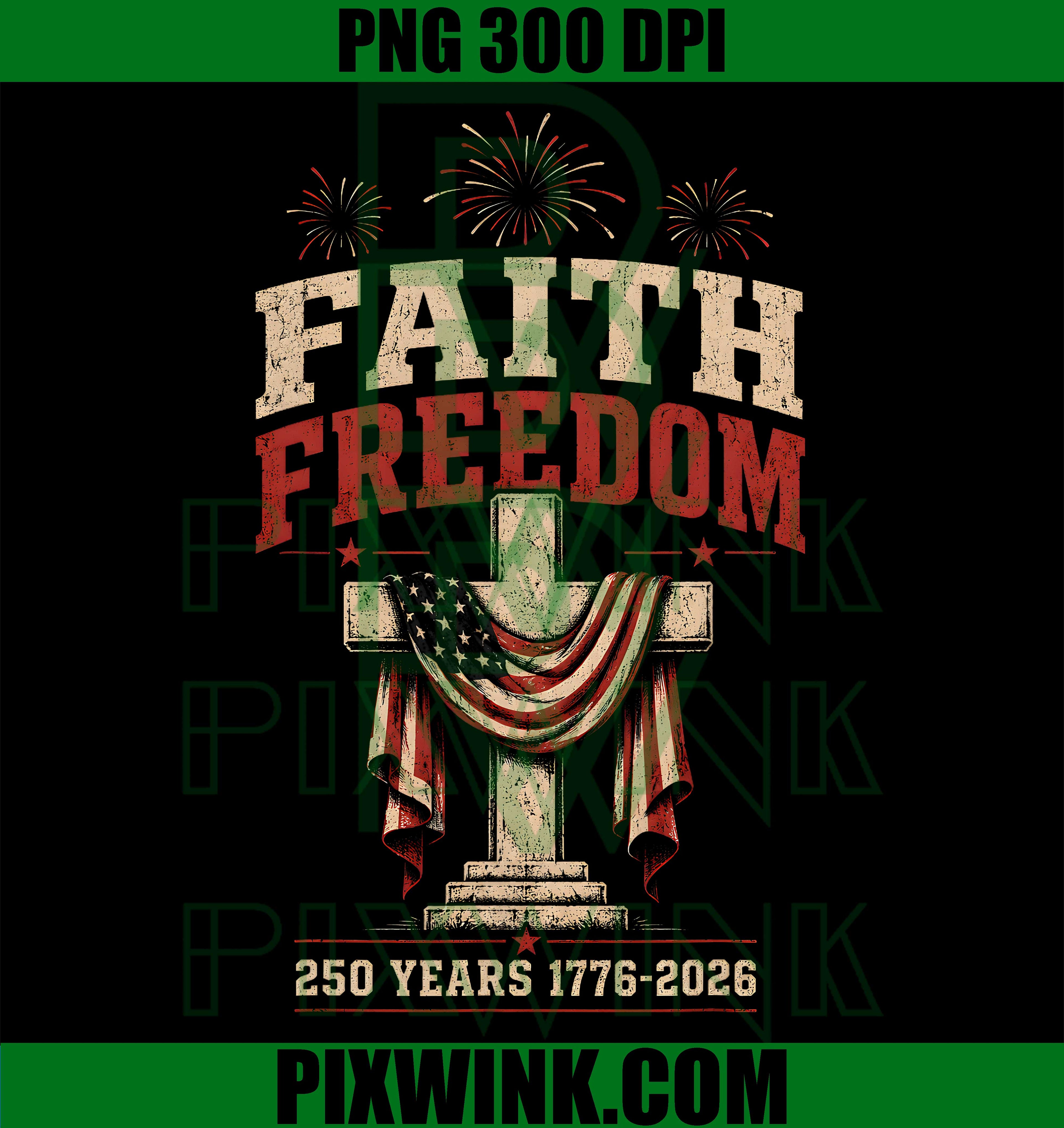 Faith Freedom Christian PNG, USA Flag Cross PNG, 1776 2026 PNG