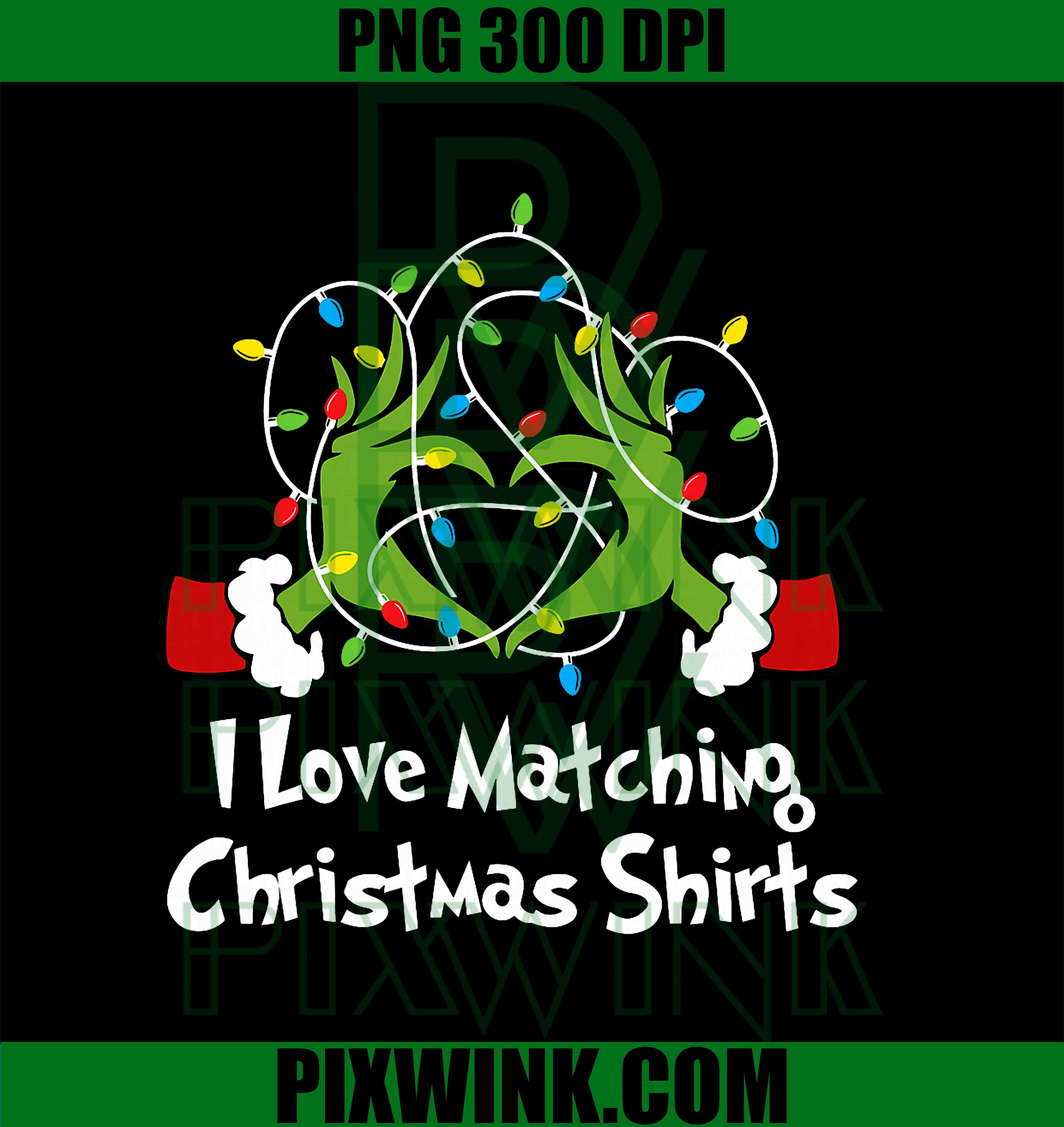I Love Matching Christmas Shirts But I Don't Lights Couples PNG