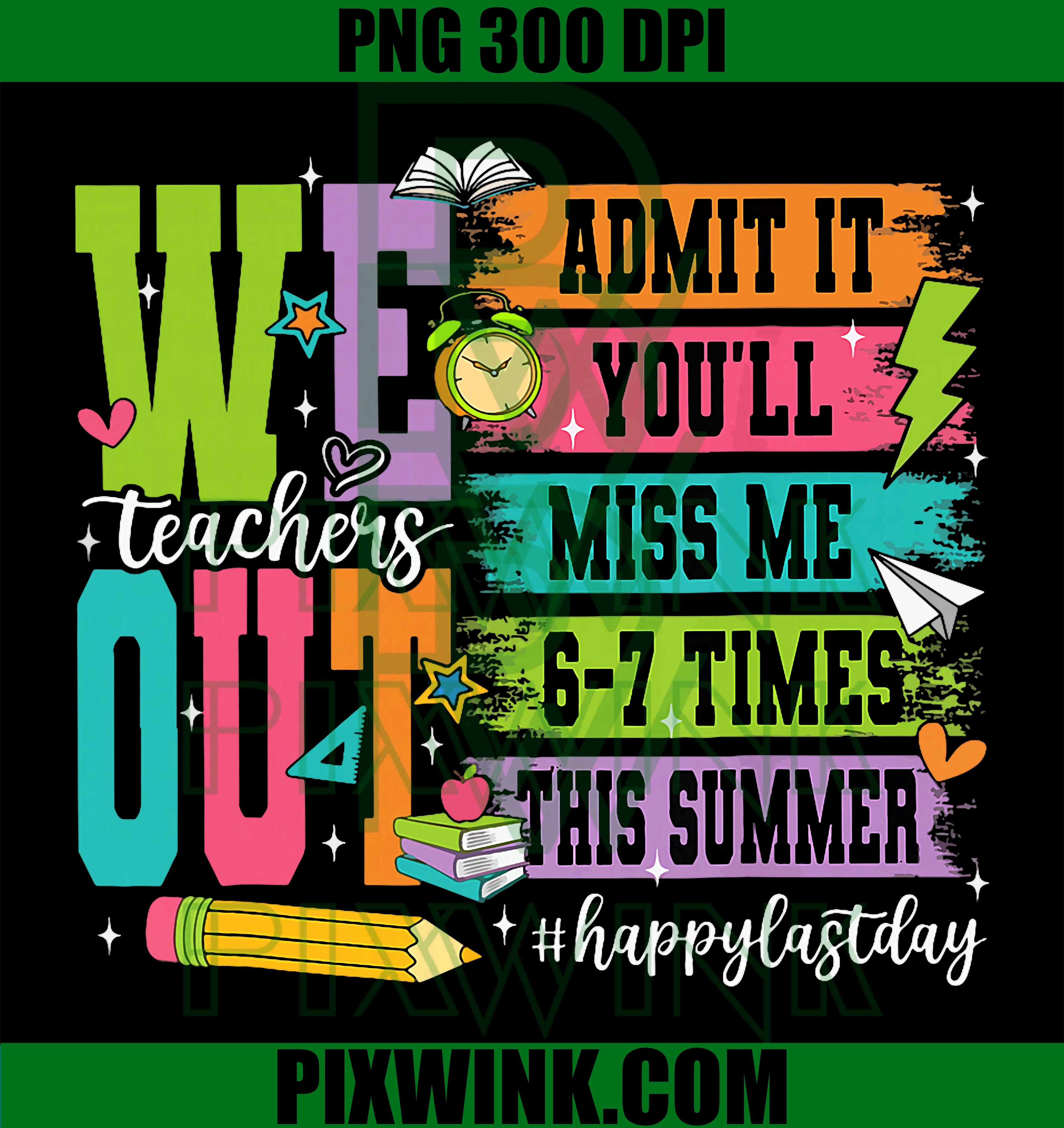 Retro Bruh We Out PNG, Teacher Humor PNG School Goodbye Design