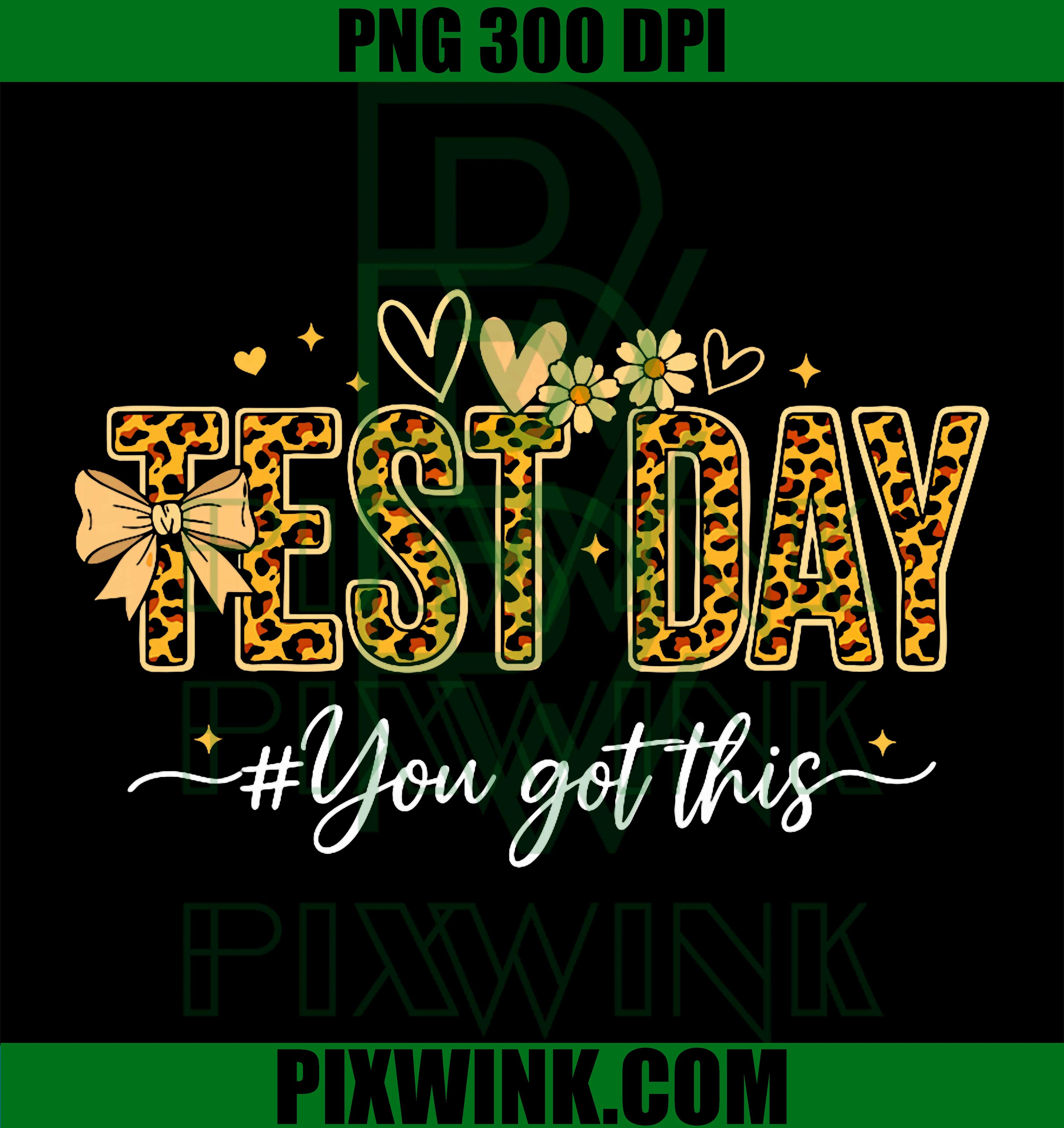 Test Day You Got This PNG, Student Kids PNG, Teacher Testing PNG