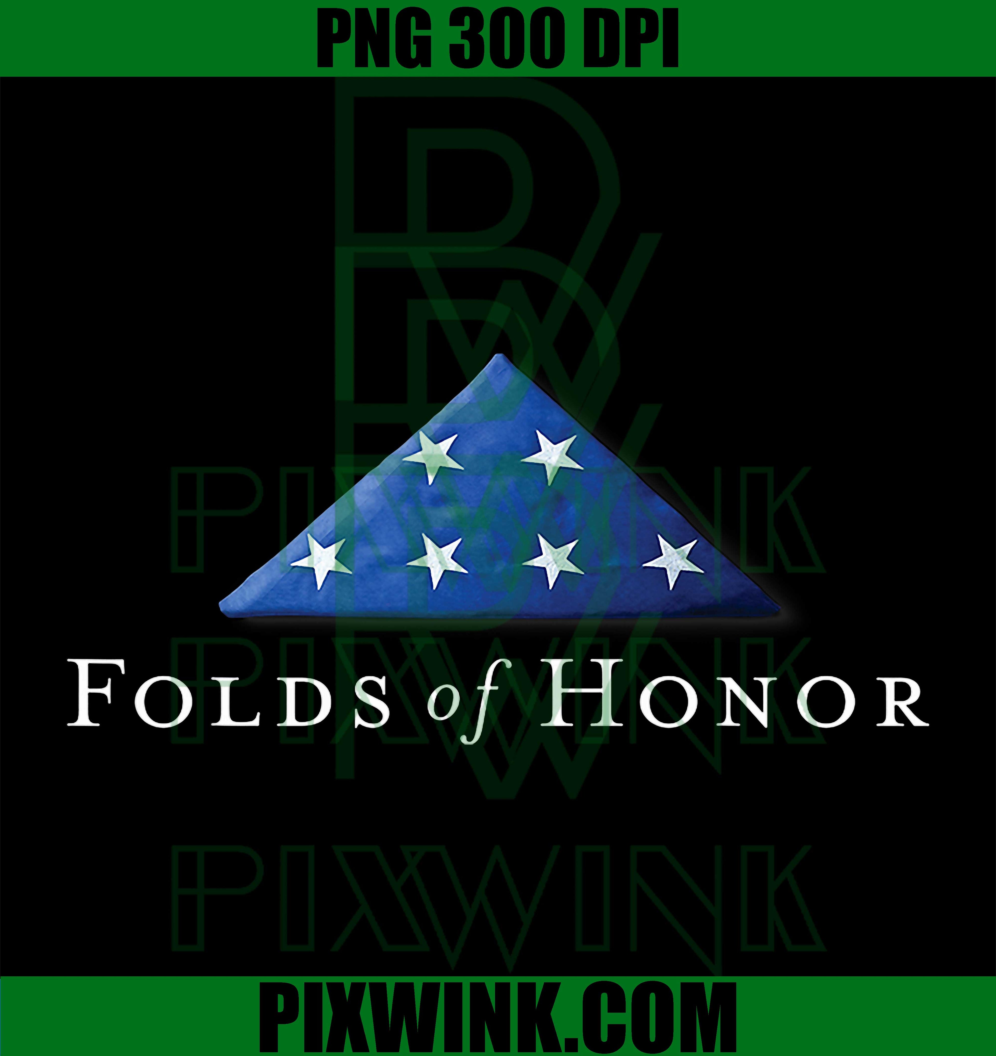 Folds of Honor, Fallen Military First Responders Patriotic PNG
