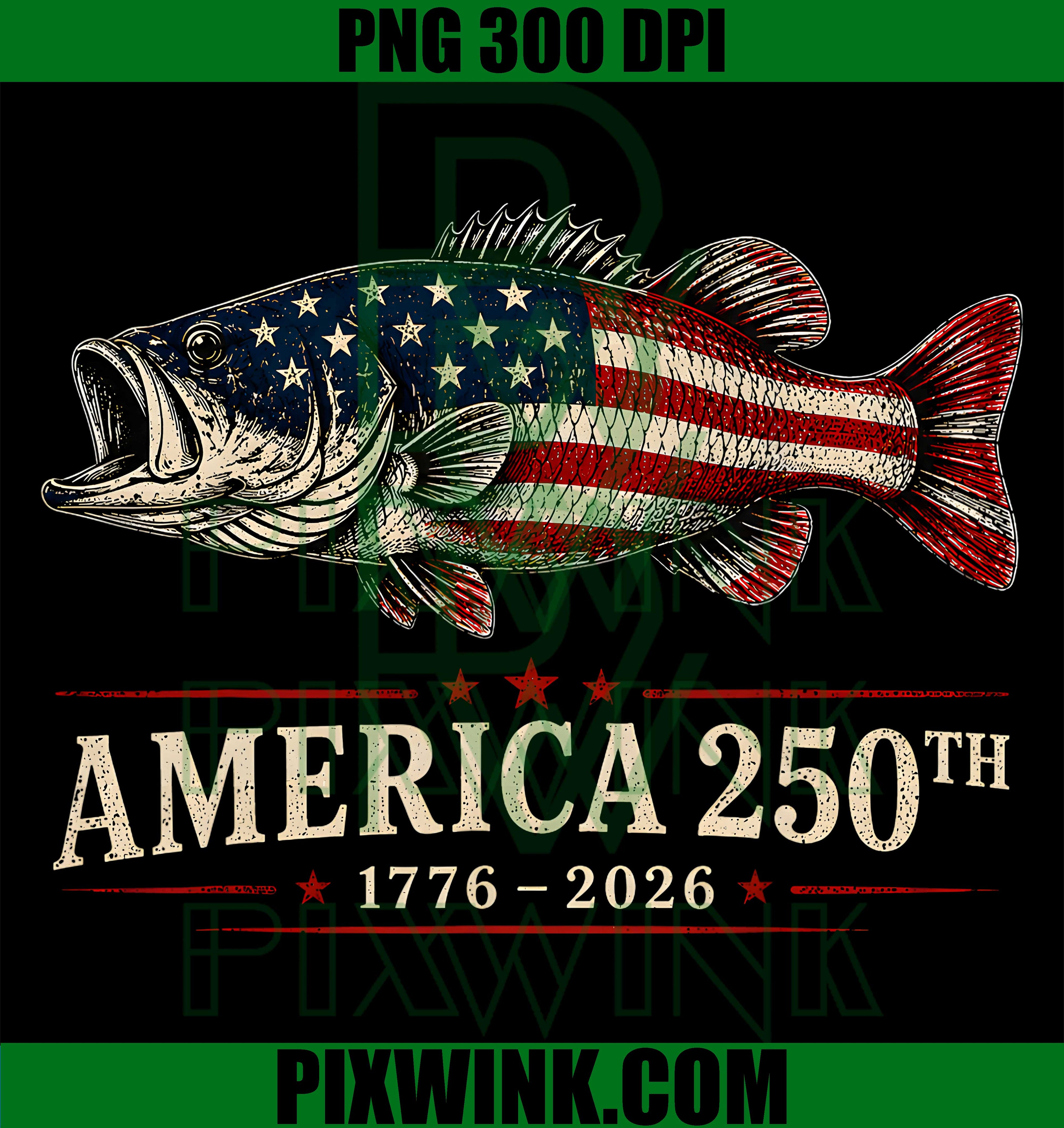 250 Years America 2026 Fishing PNG,USA Flag 250th Anniversary PNG