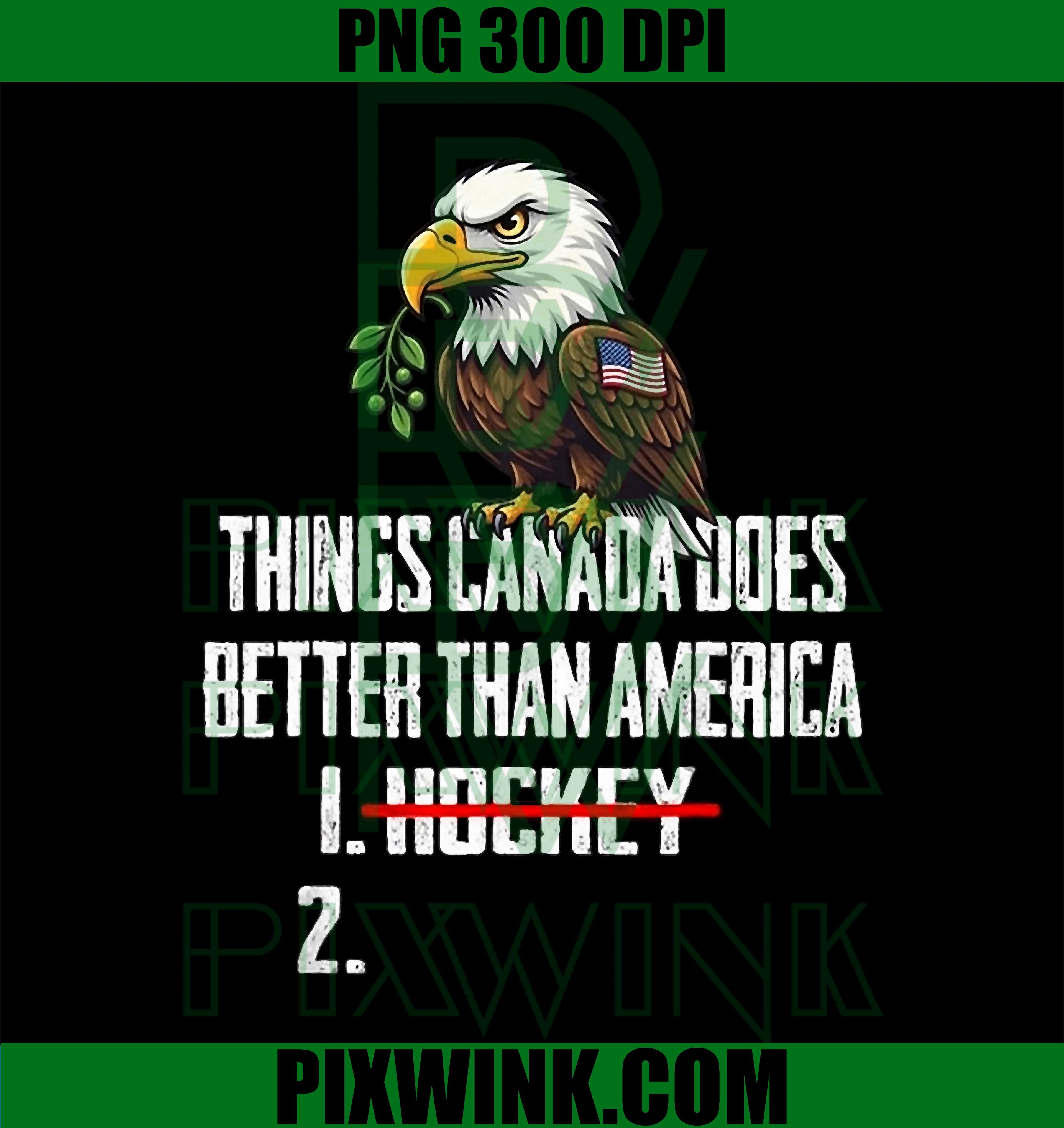 Canada Hockey Funny PNG, Canada Hockey Humor PNG, Canada Better America PNG