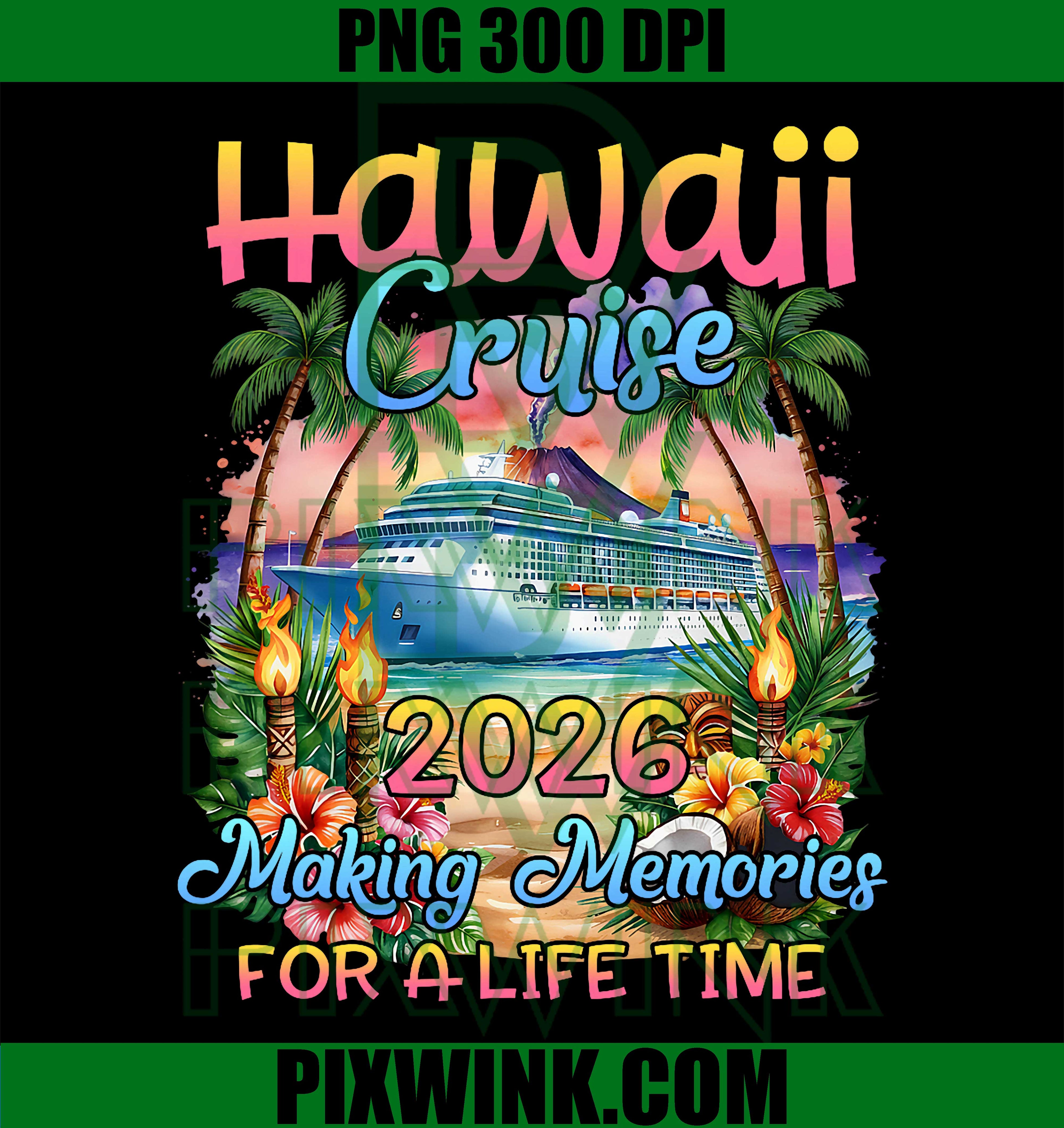 Hawaii Cruise 2026 PNG, Family Vacation Trip PNG, Matching Cruise Group PNG