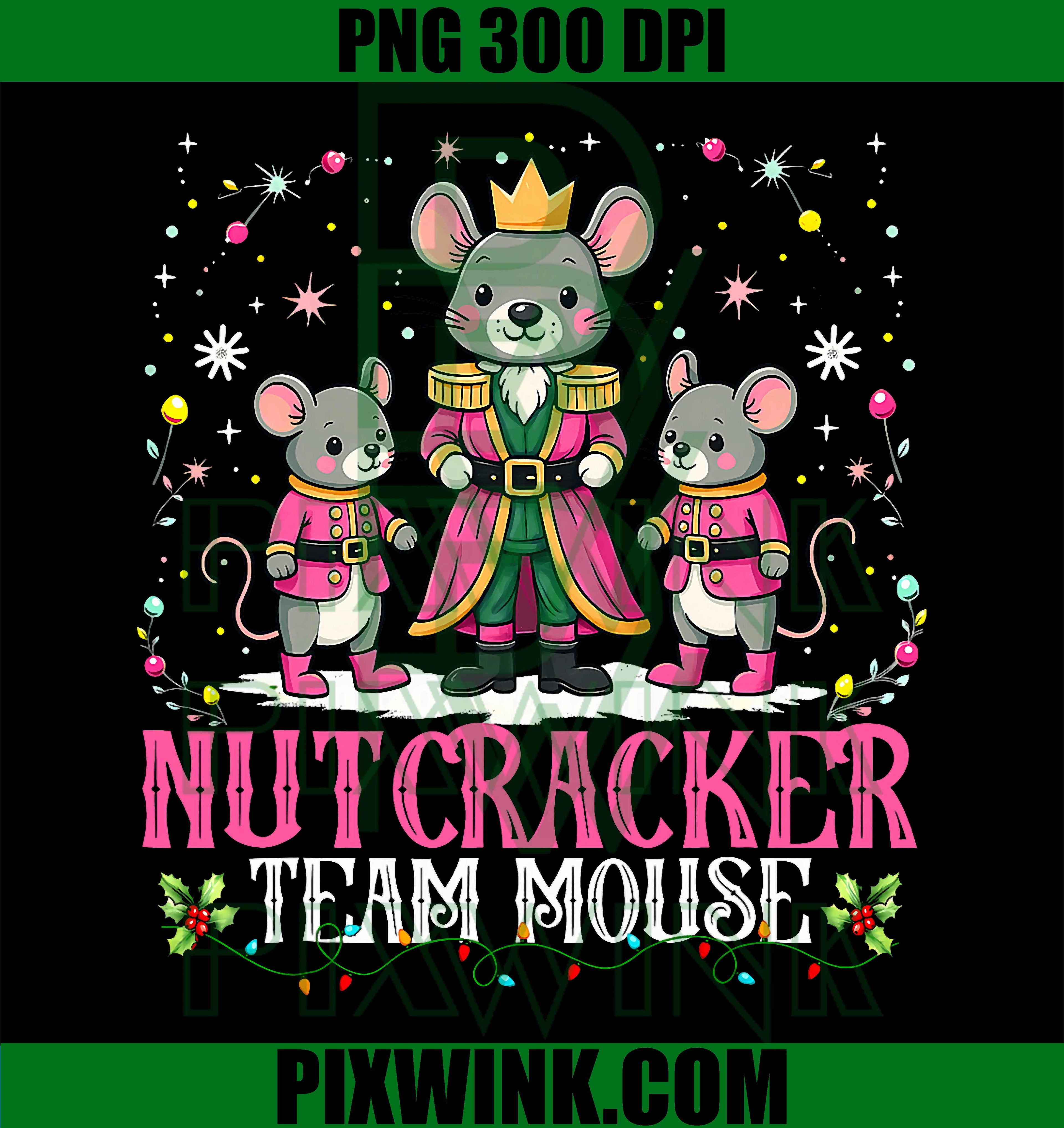 Nutcracker Team Mouse Christmas Dance Ballet Merry Christmas PNG