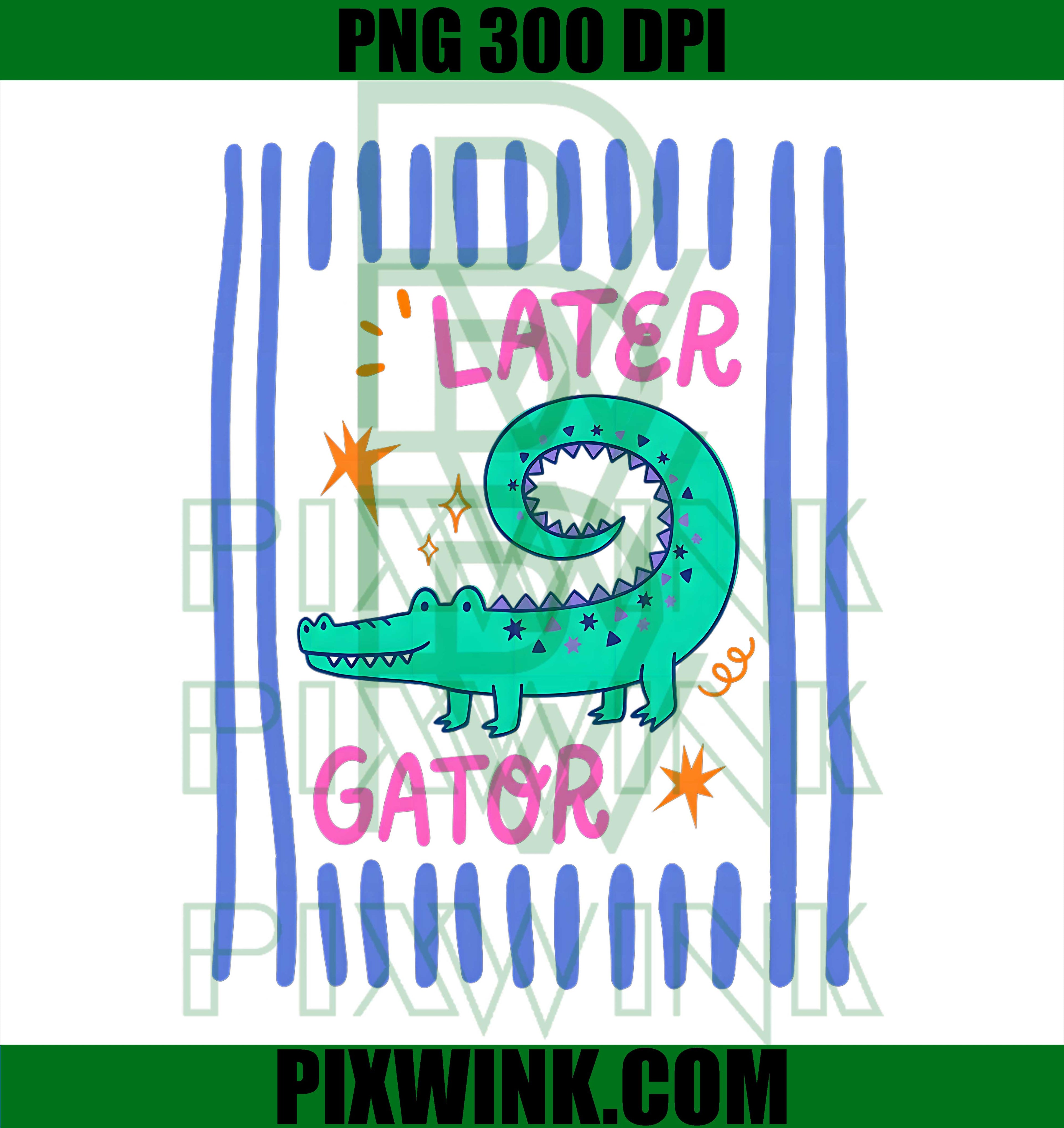 See You Later Alligator PNG, Kids Teacher Last Day School PNG