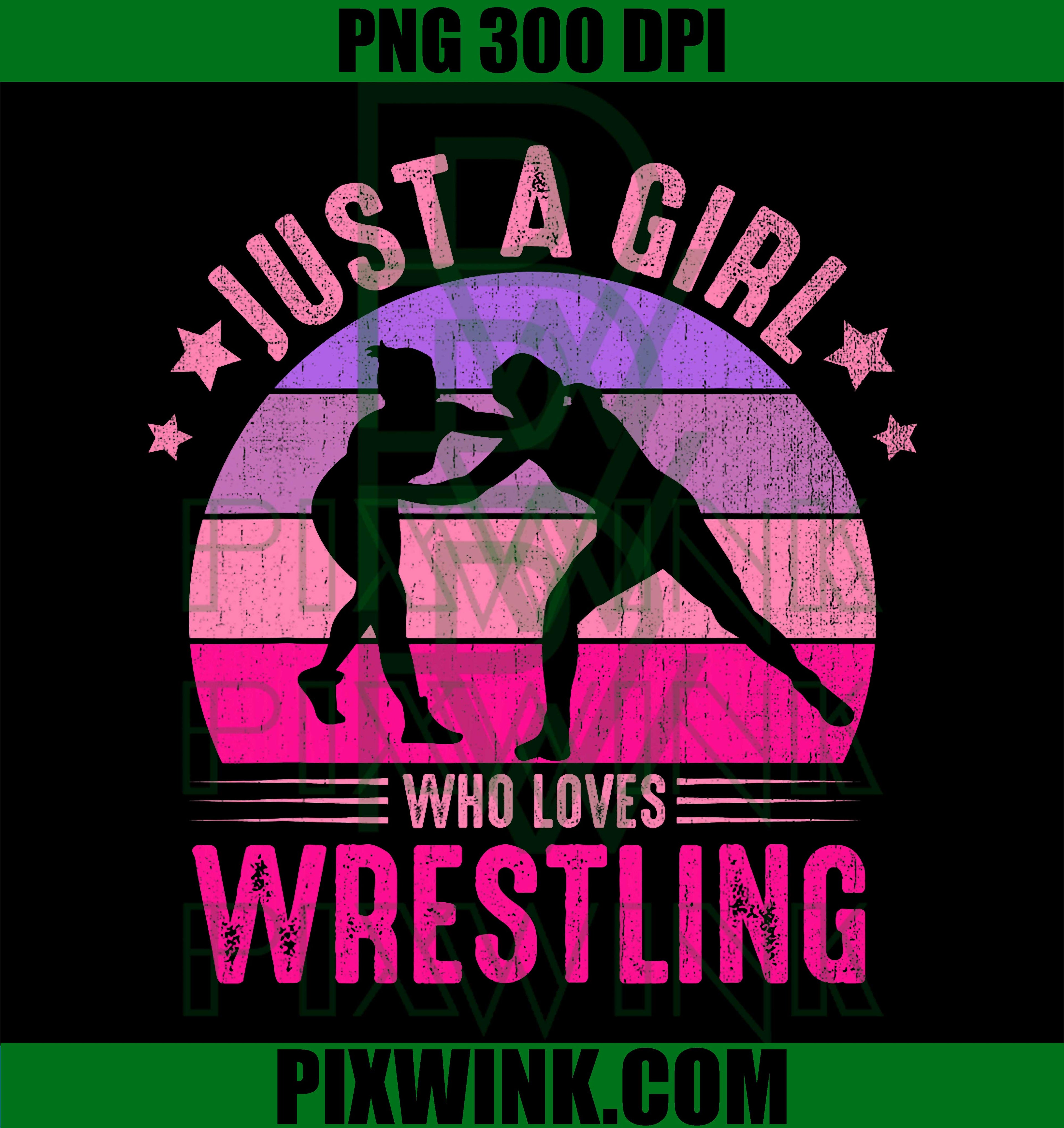 Just A Girl Who Loves Wrestling, Girl Wrestle PNG