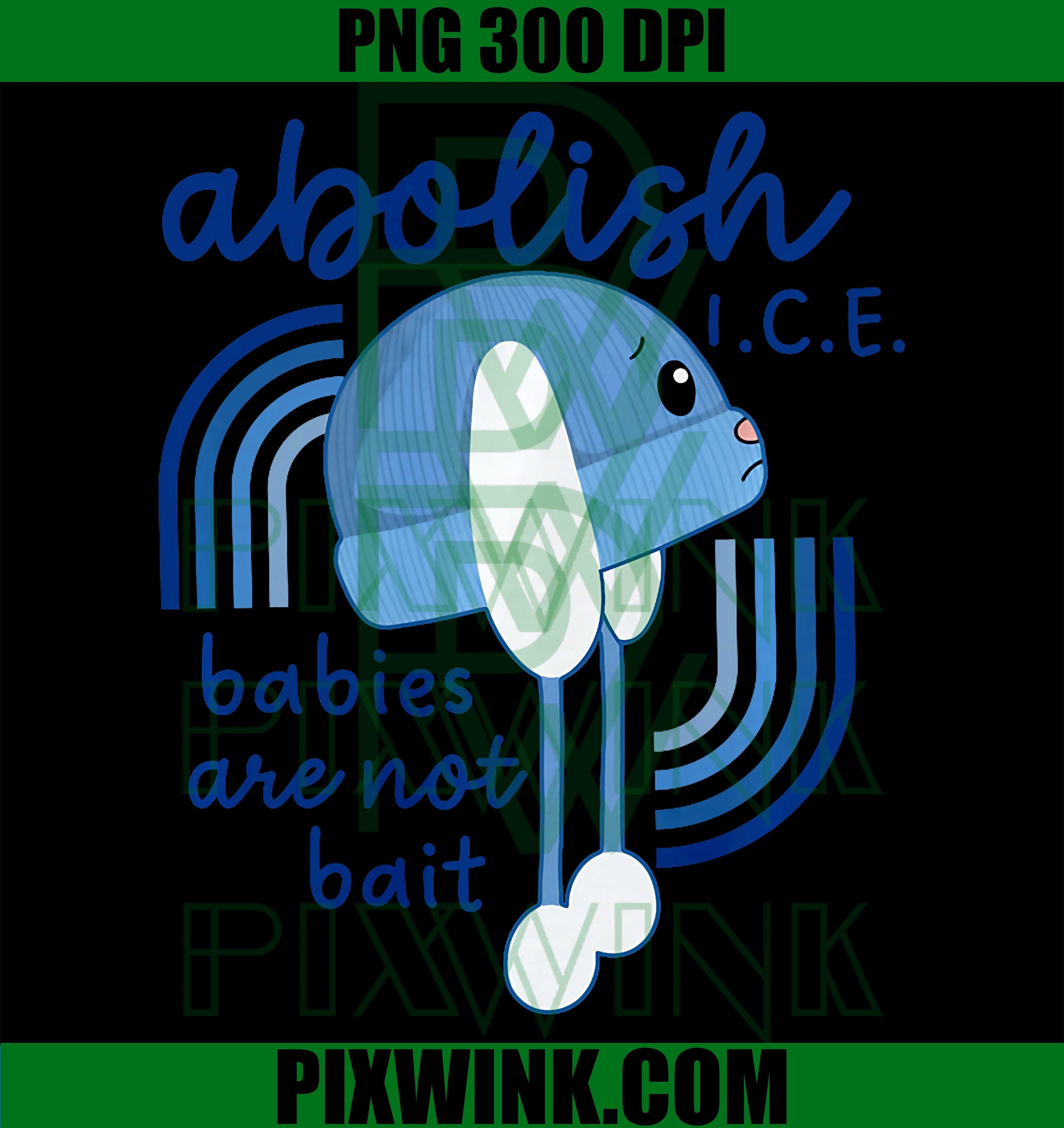 Babies are Not Bait PNG, Ice Out Design PNG, Funny Quote Graphic PNG