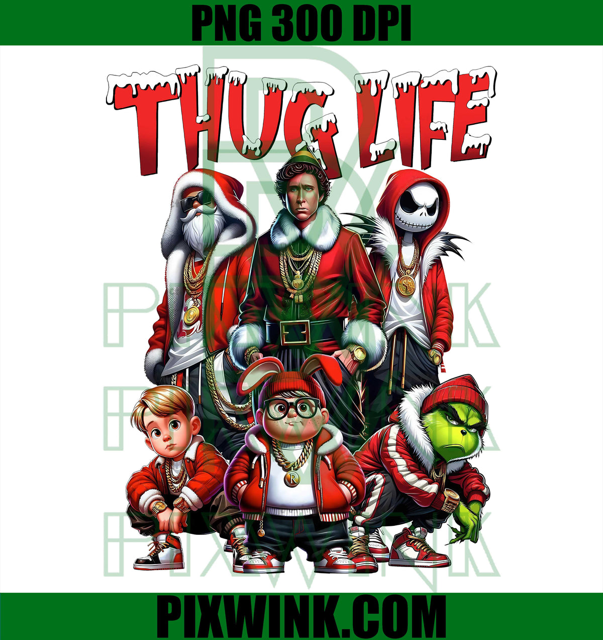 Xmas Thug Life PNG, Buddy Elf Grinch PNG, Kevin McCallister PNG