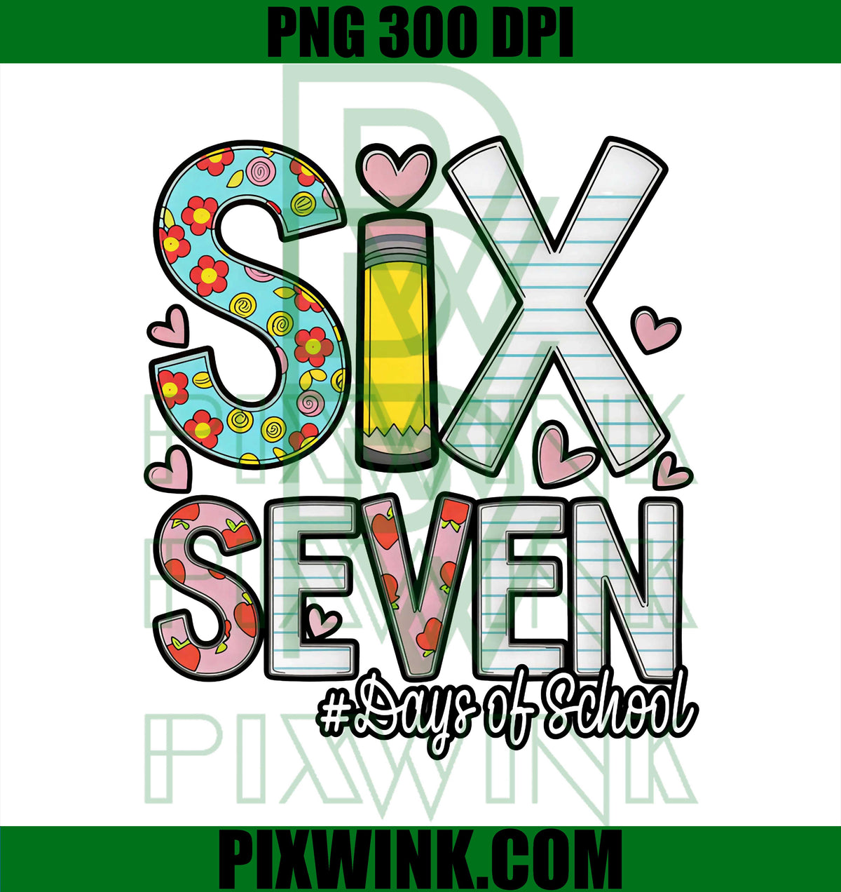 Funny Six Seven 67 Days of School PNG, Meme Teacher Design 6 7 PNG