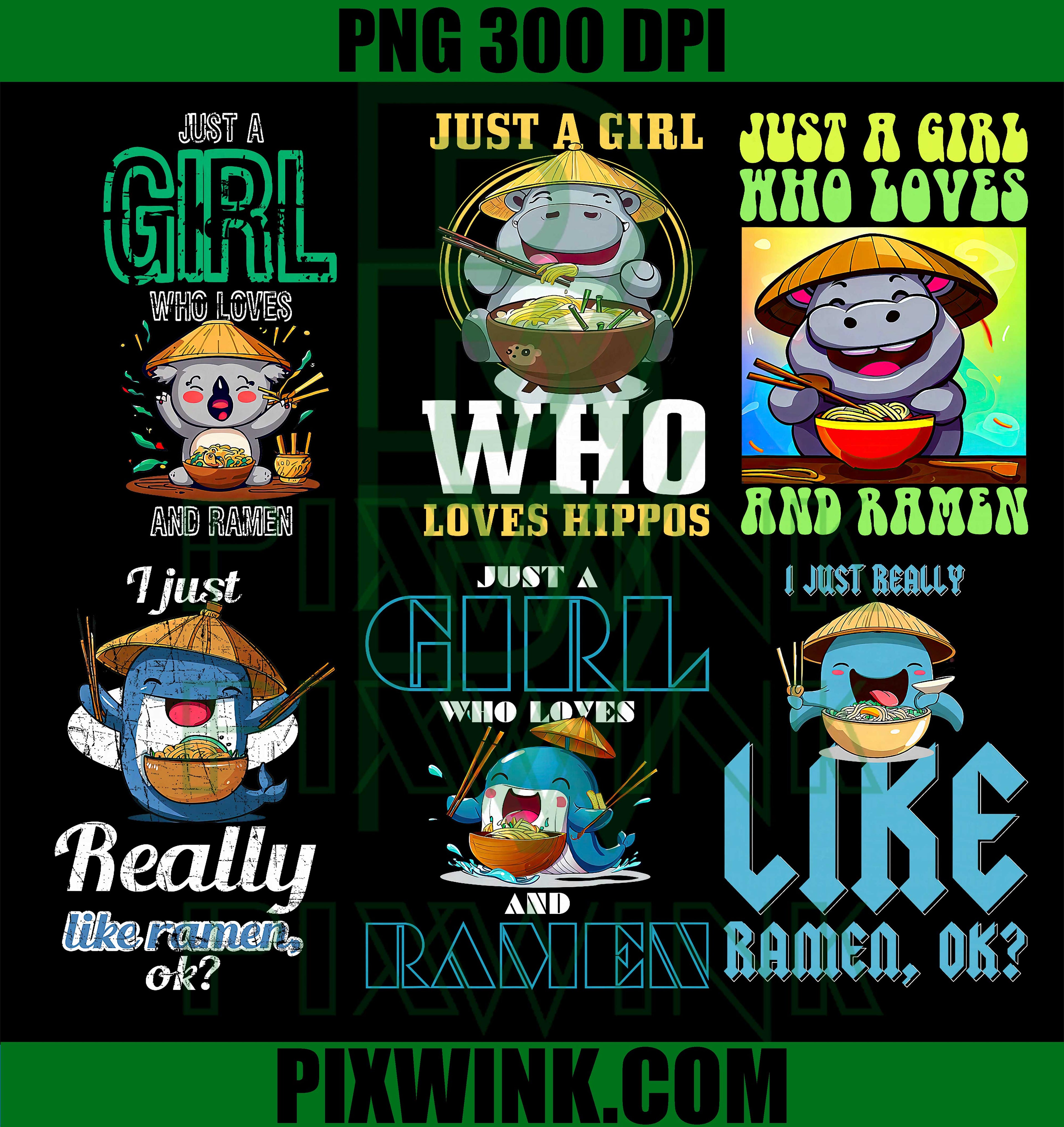 
Just A Girl Who Loves Ramen Bundle PNG, Hippo Whale Koala PNG