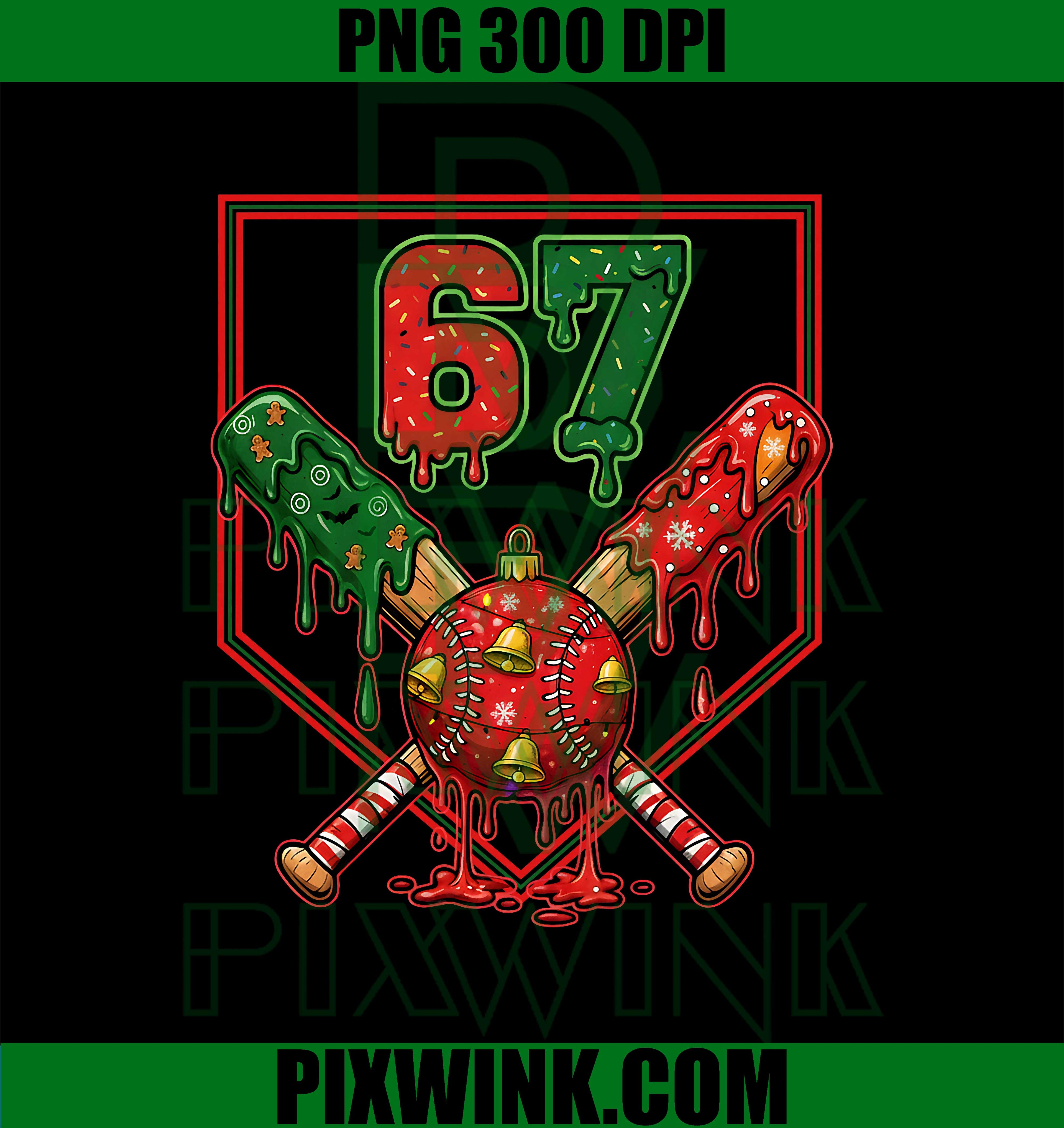 67 Baseball Drip Christmas PNG, Meme Six Seven Gen Alpha Slang PNG