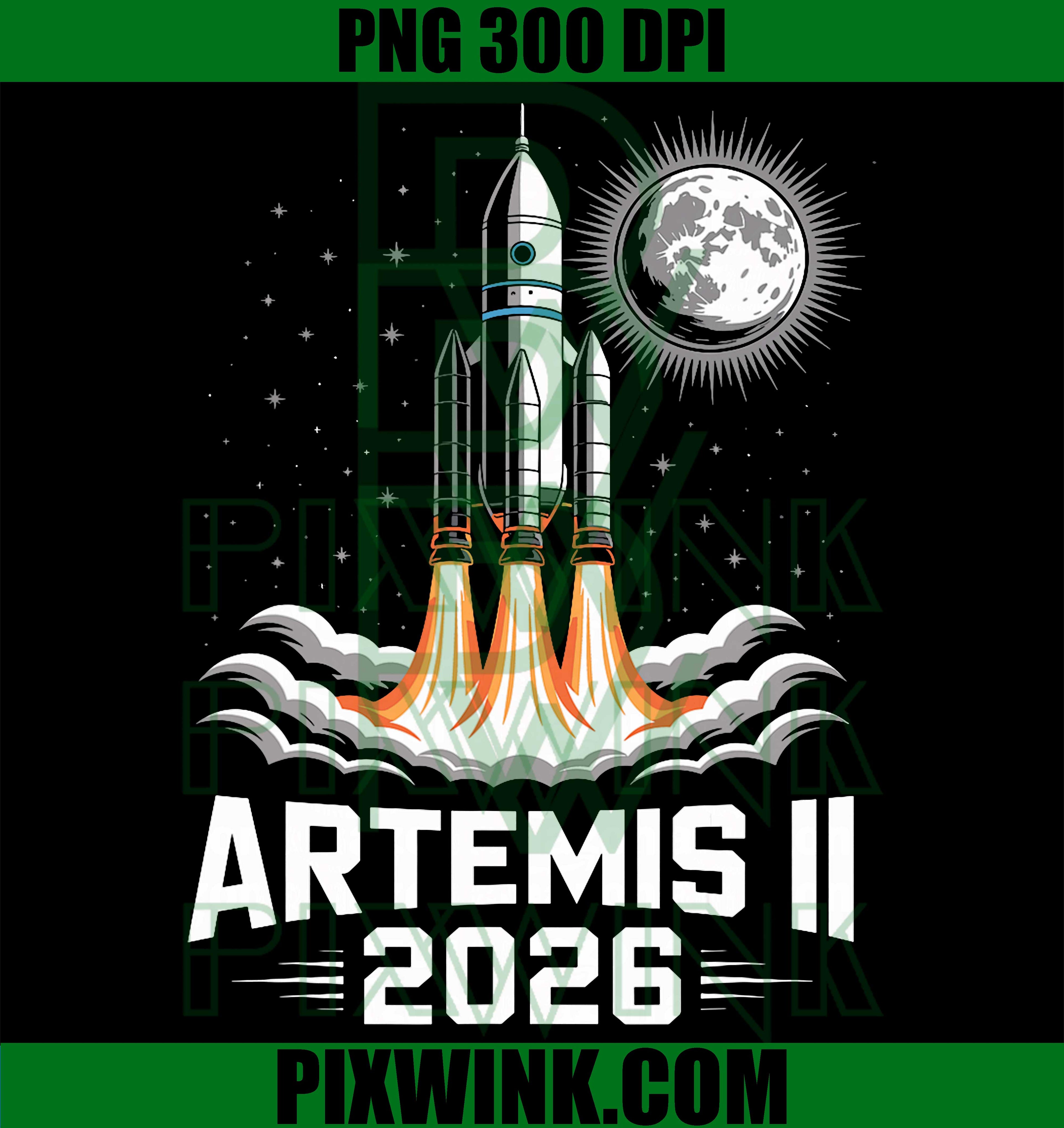 Artemis II 2026 Back To The Moon PNG, Rocket Space Retro Design