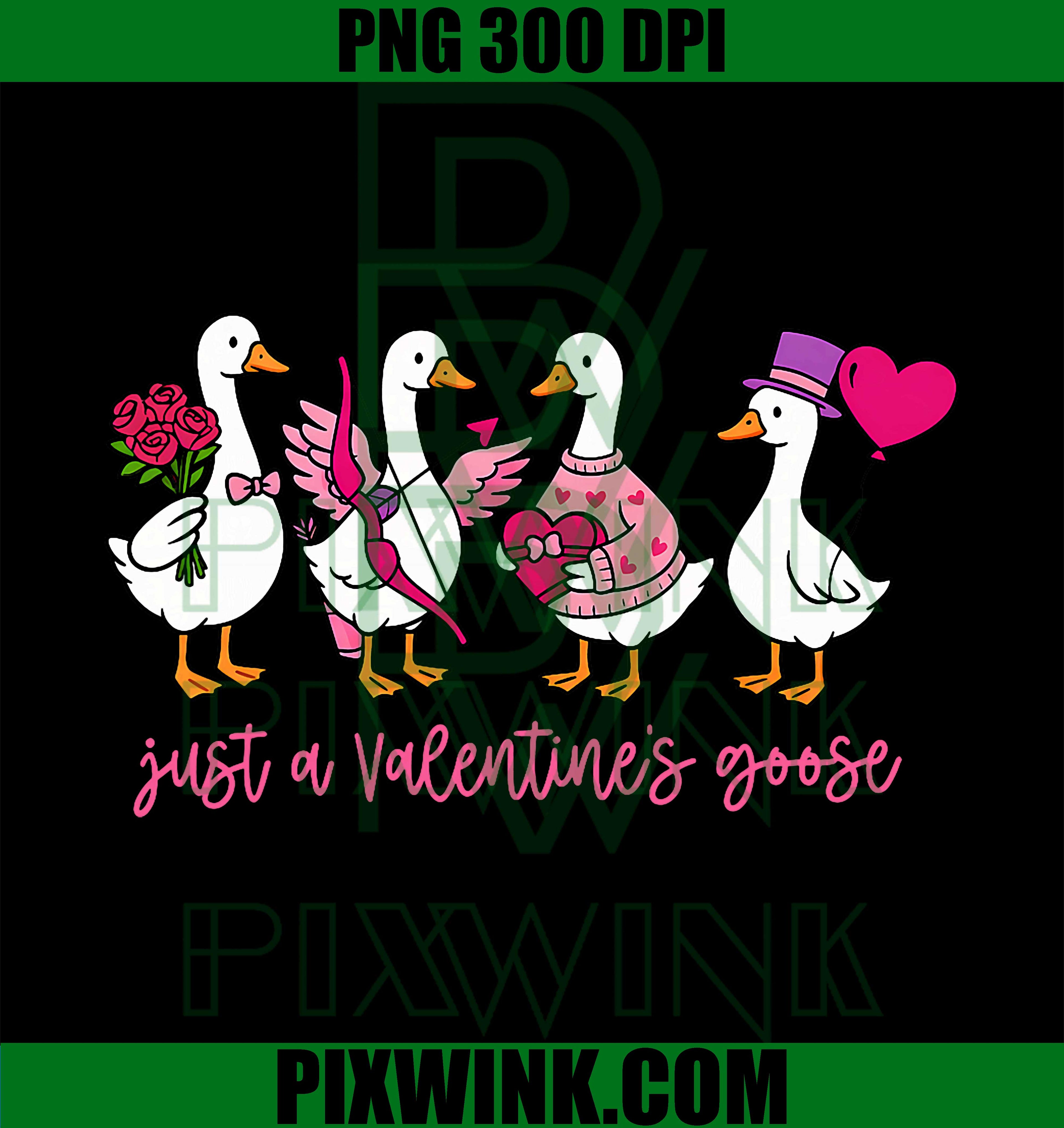 Just A Valentines Goose, Cute Silly Geese Valentines Women PNG
