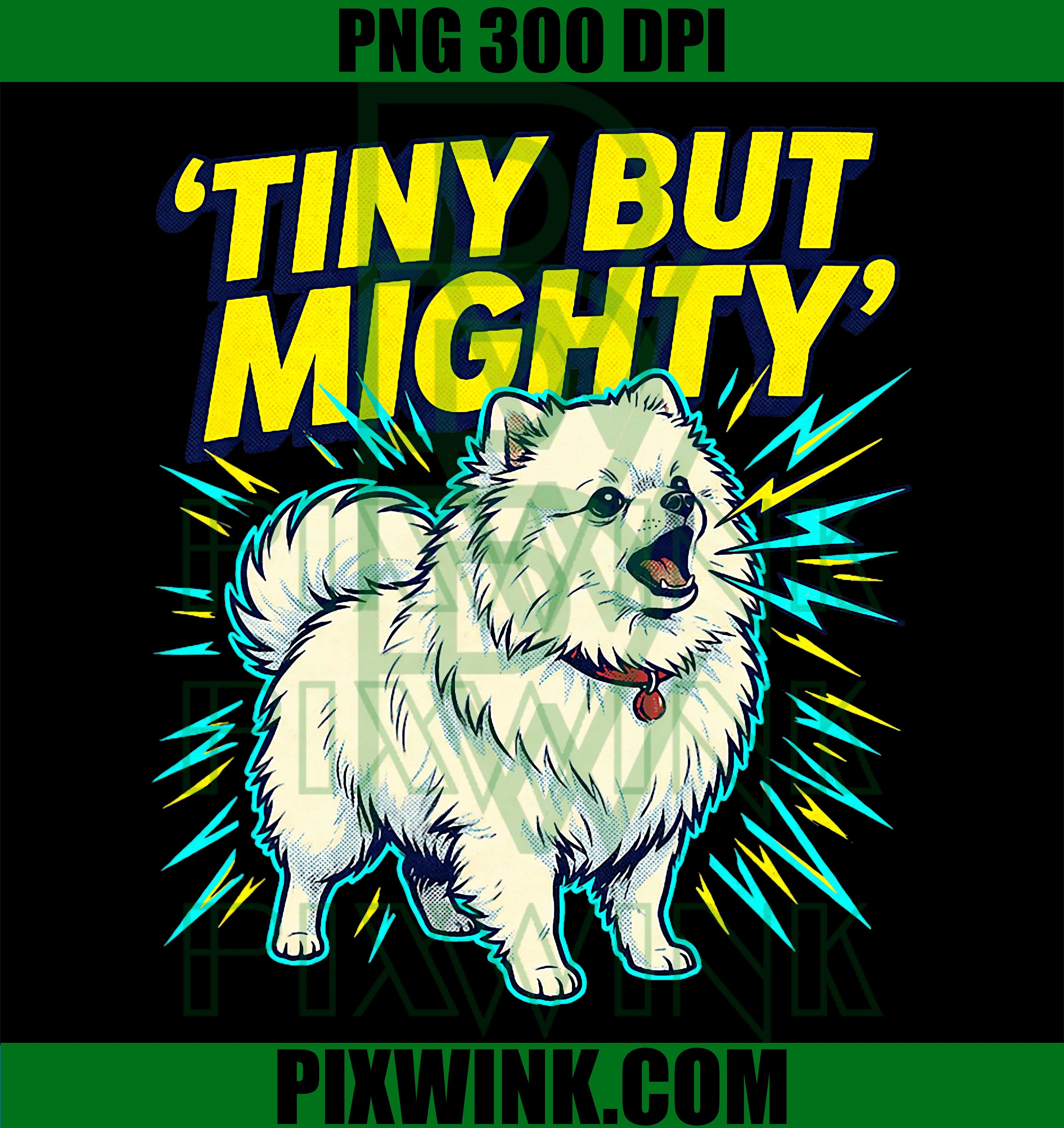 Tiny But Mighty Dog Lover PNG, Cute Pet Owner Quote PNG
