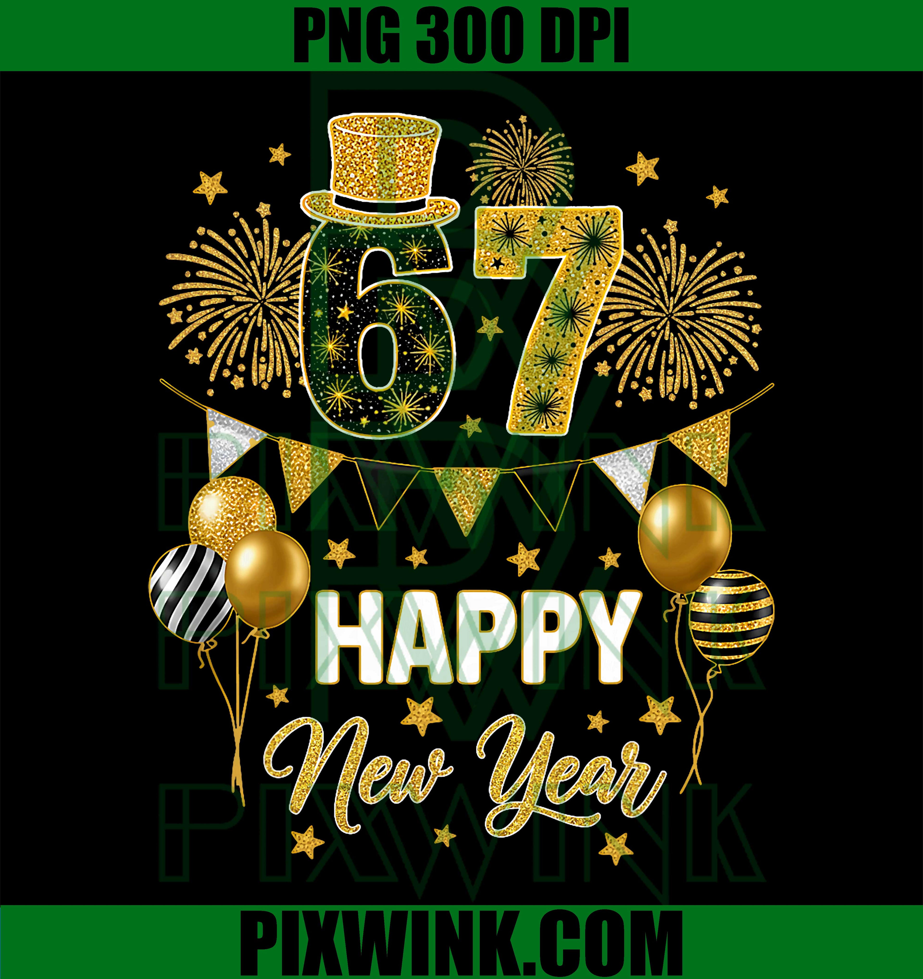 Six Seven 6 7 Meme, Funny Happy New Year 67 2026 PNG