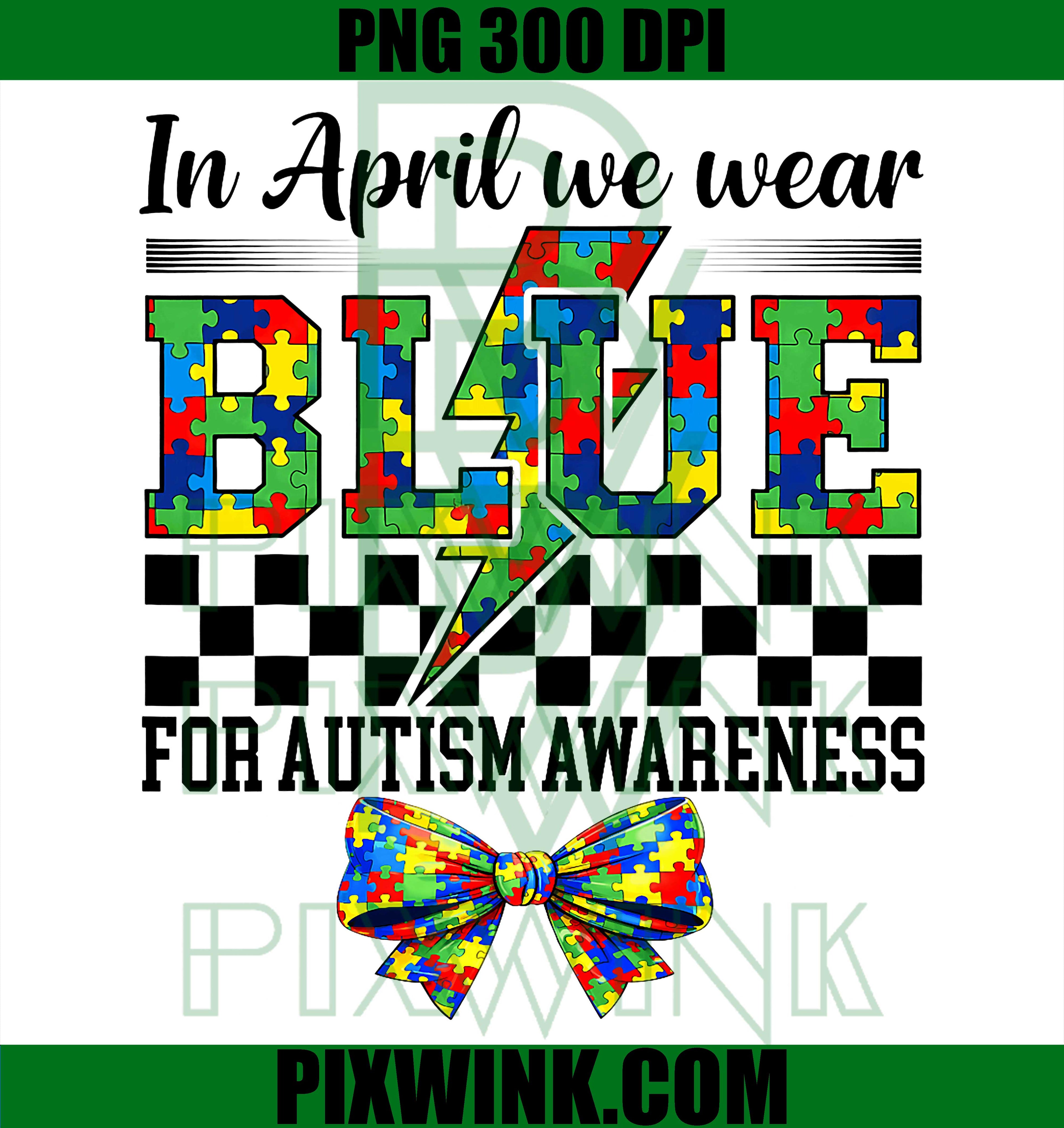 In April We Wear Blue PNG, Autism Coquette Bow PNG