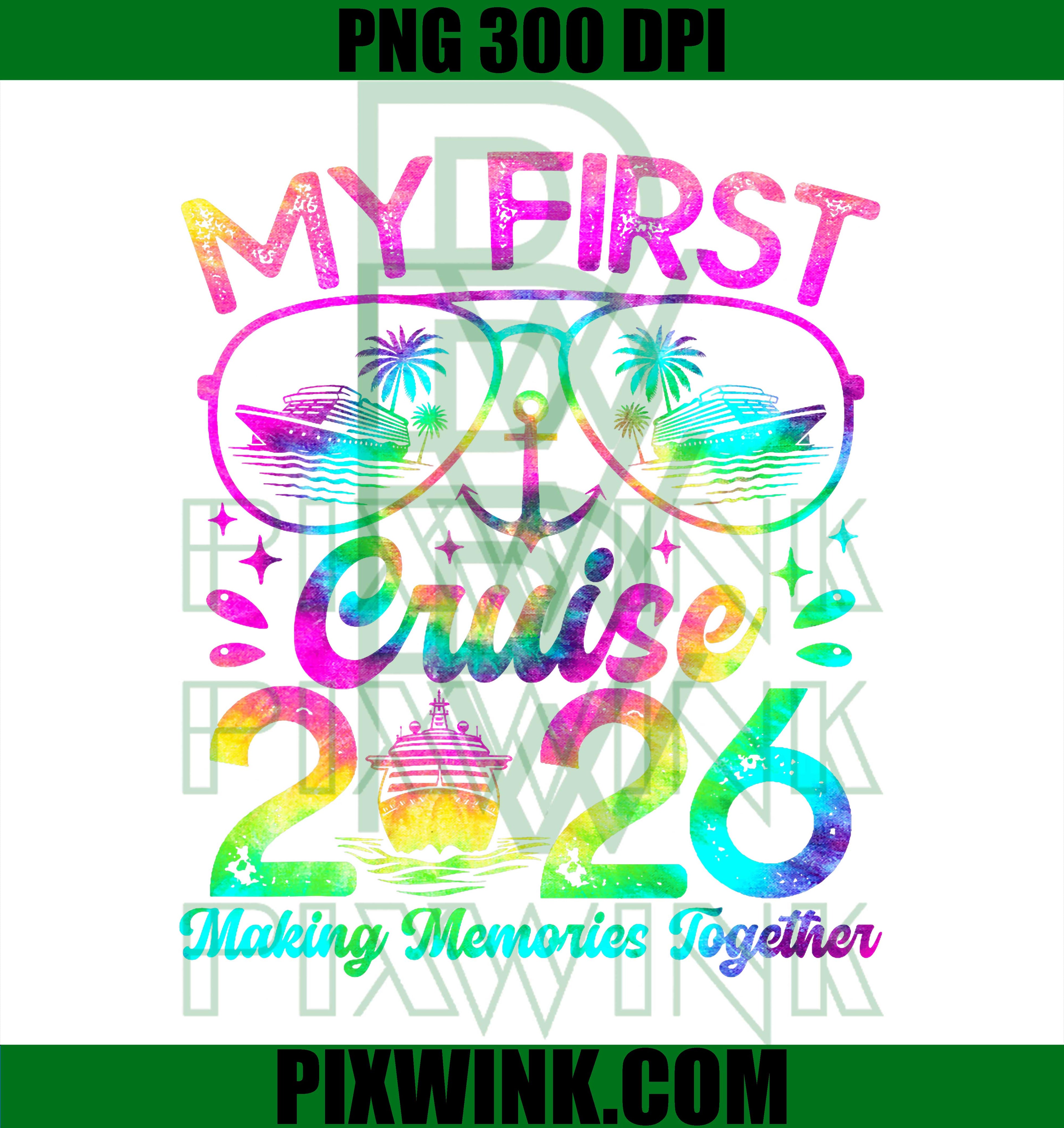 My First Cruise 2026 PNG, Funny First Time Cruise Vacation 2026 PNG