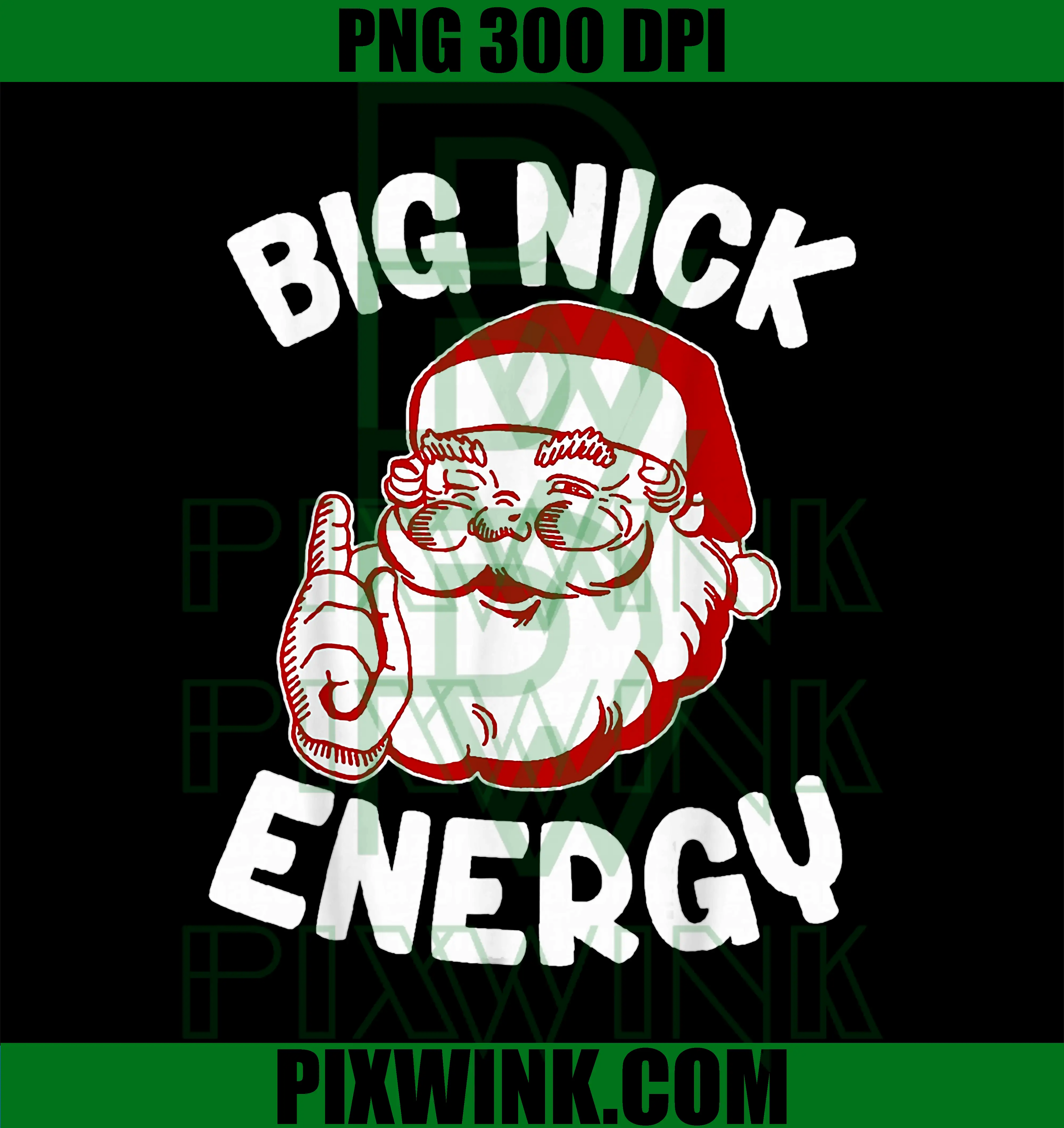Big Nick Energy PNG