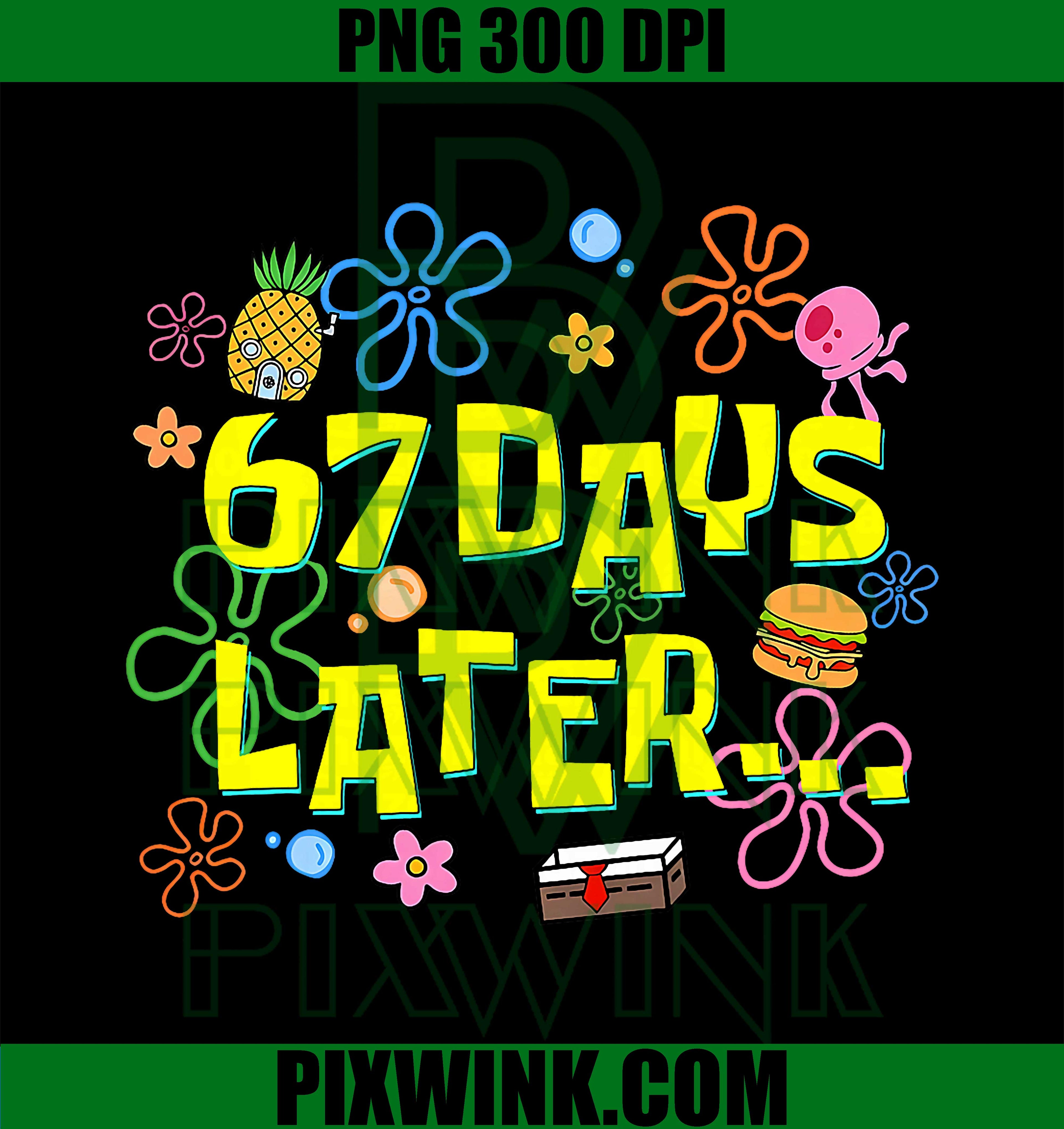 67 Days Later, 67th Day of School, 67 Meme Teacher Student PNG