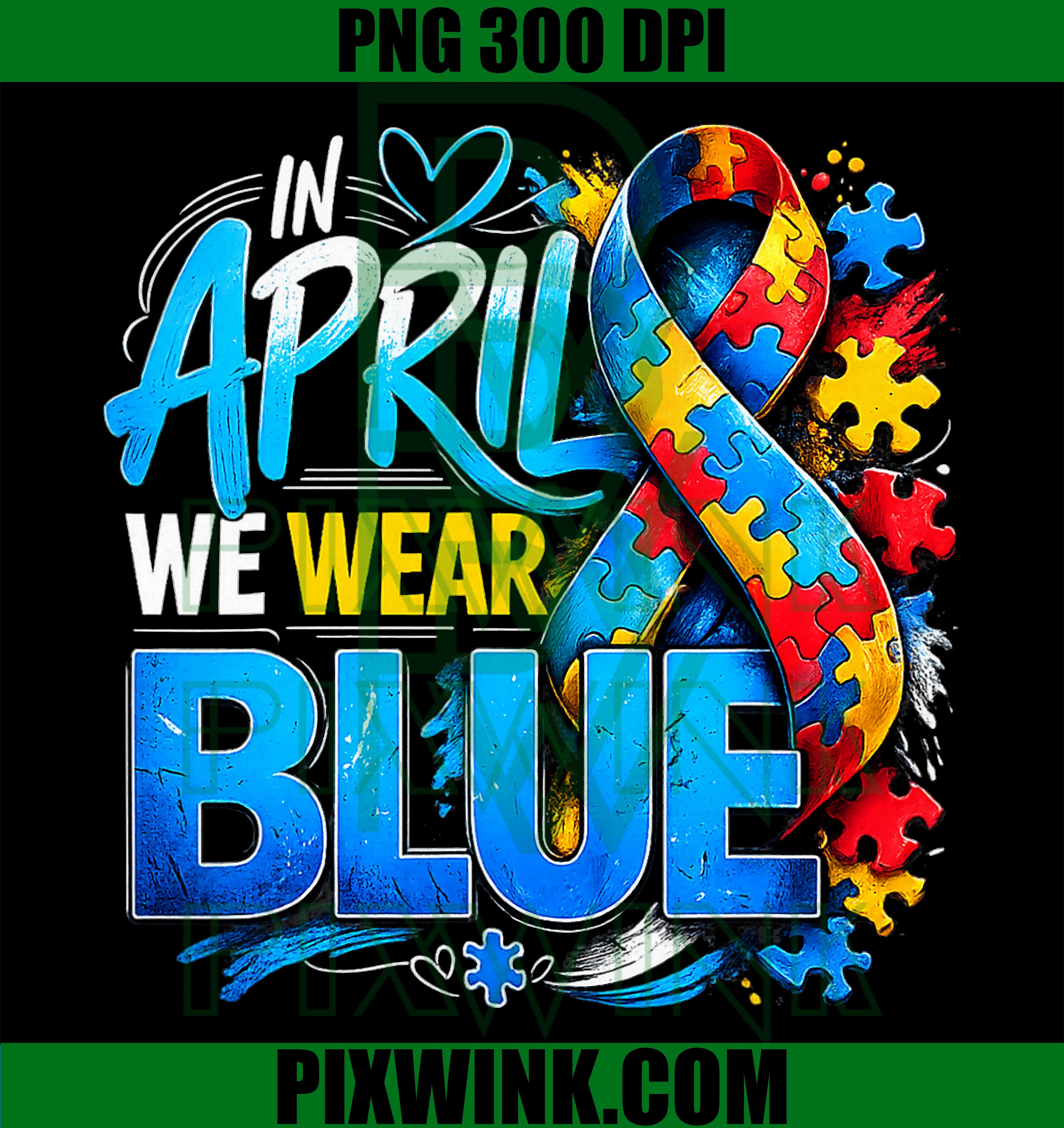 In April We Wear Blue PNG, Autism Puzzle Ribbon PNG
