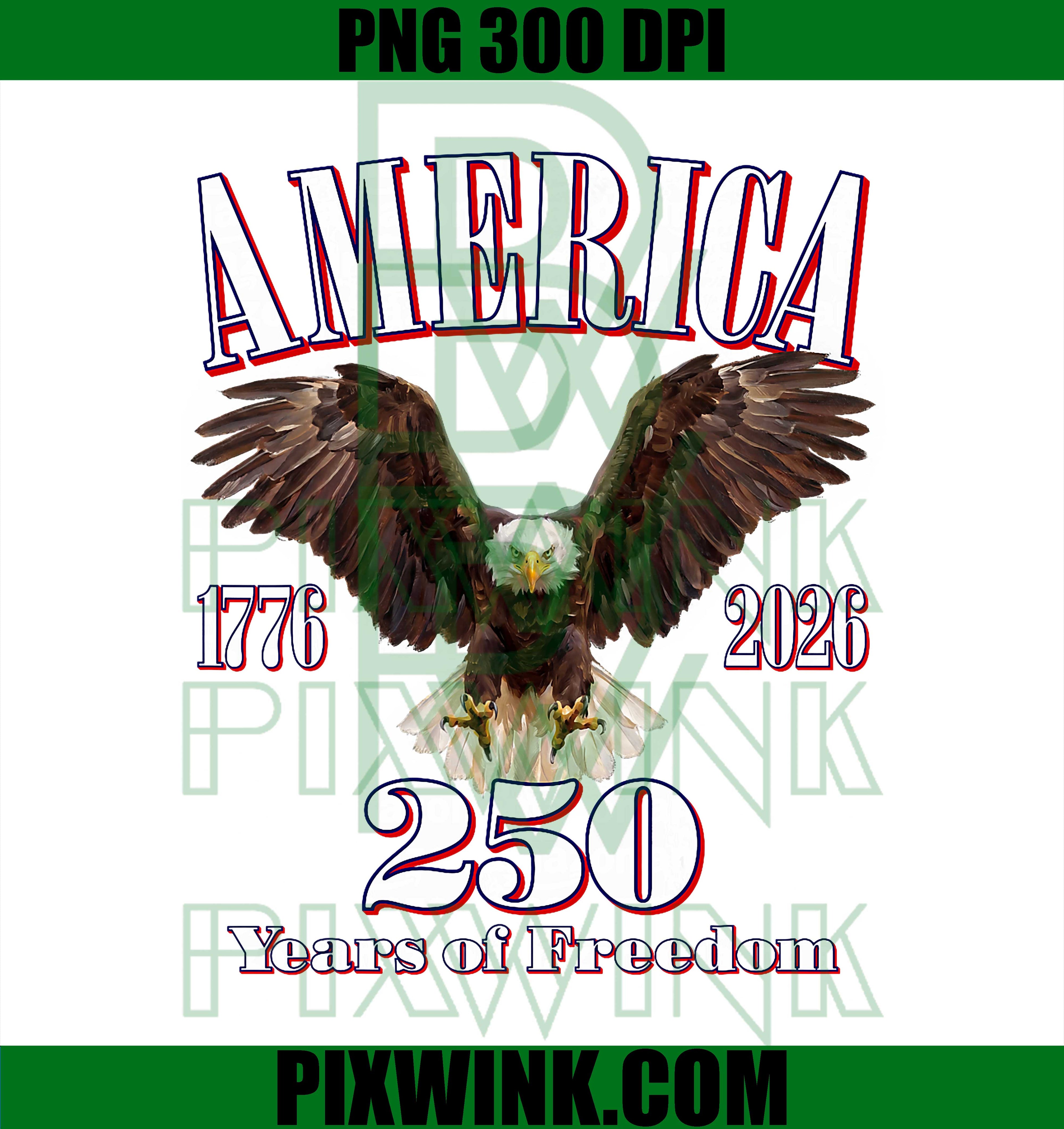 USA 250 Years PNG, 1776 2026 Eagle PNG, Freedom America PNG