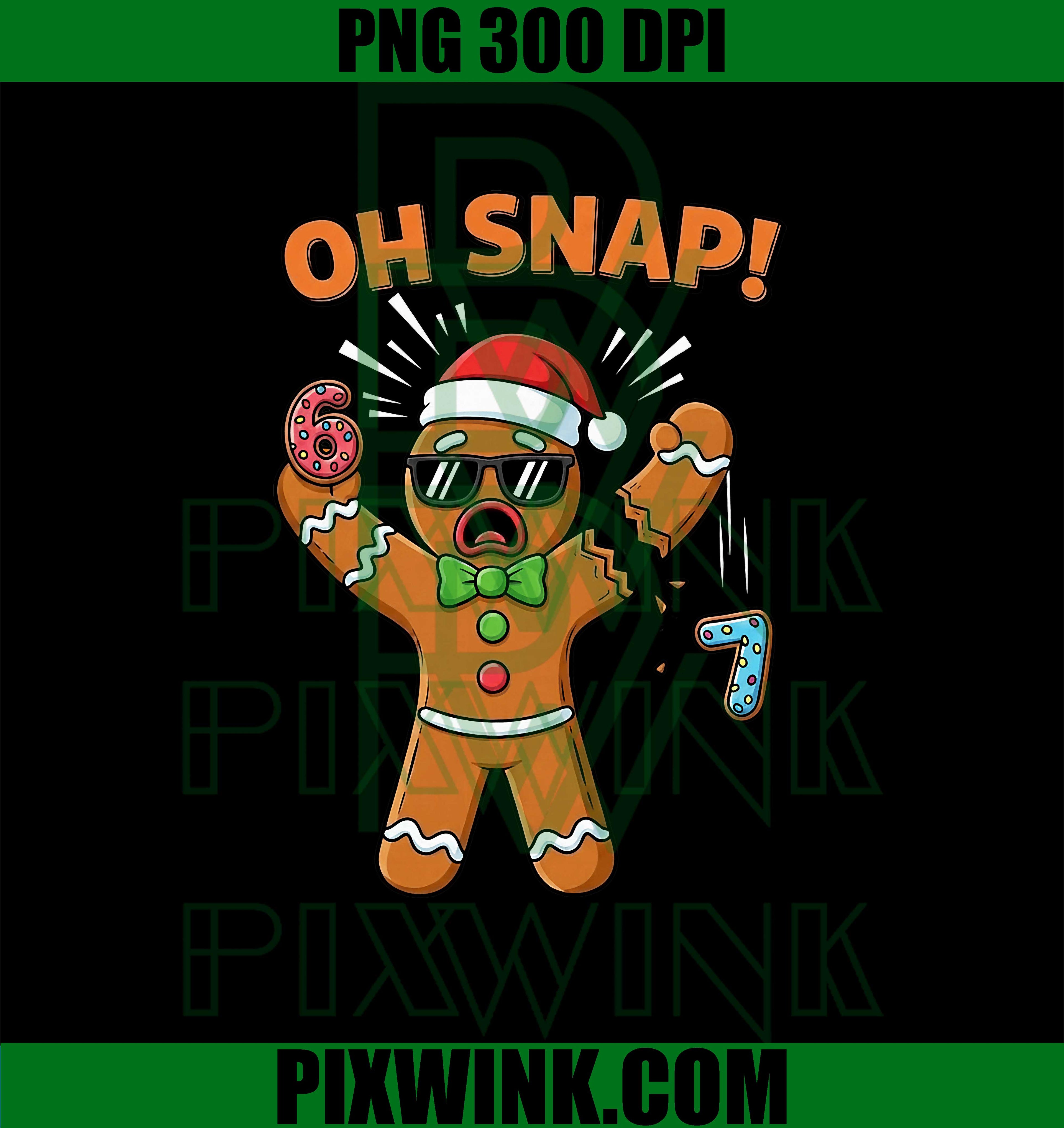 Funny Oh Snap 67 PNG, Six Seven Meme Gingerbread Man PNG