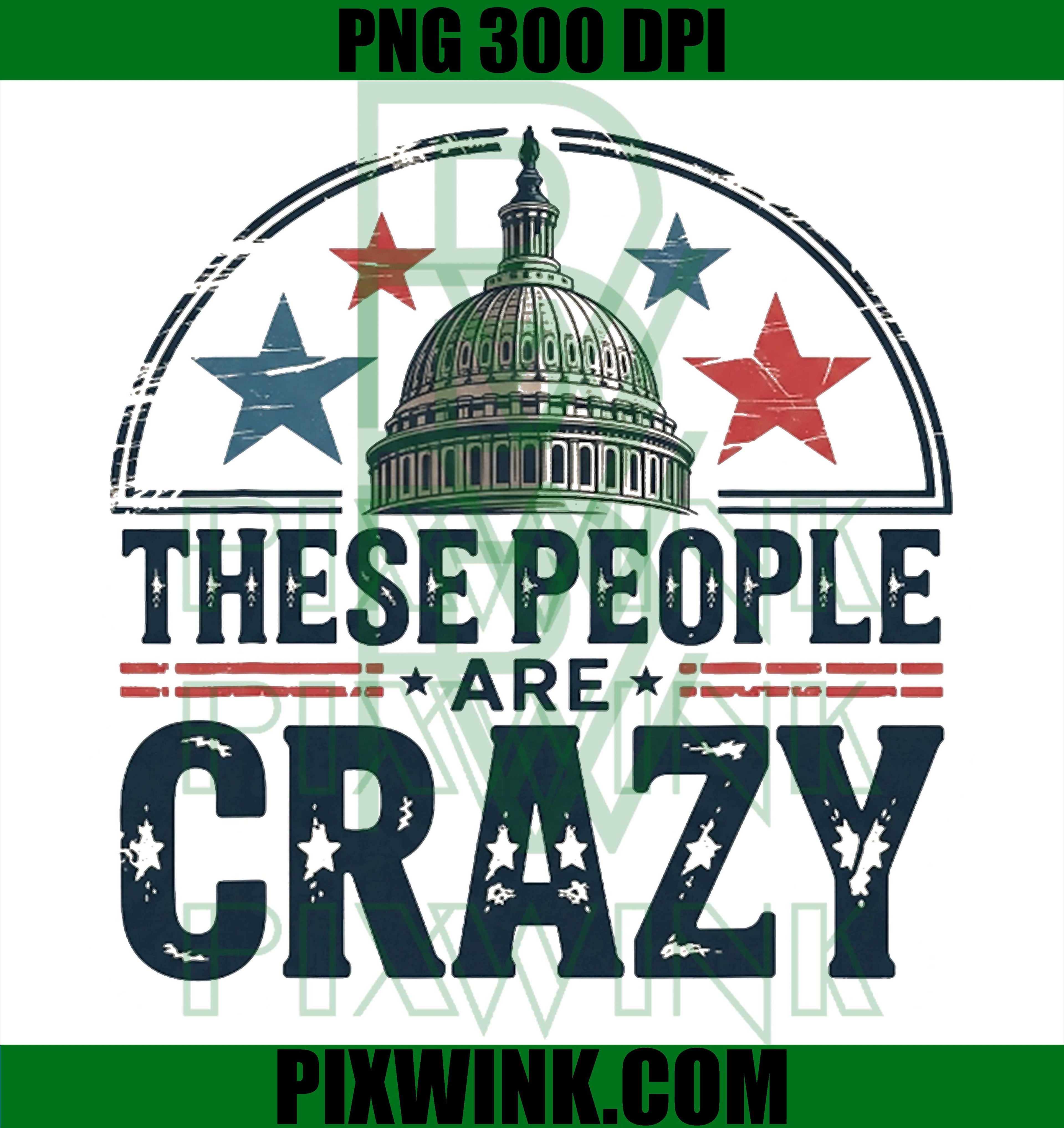 These People Are Crazy PNG, Minimalist Funny Quote Graphic Design PNG