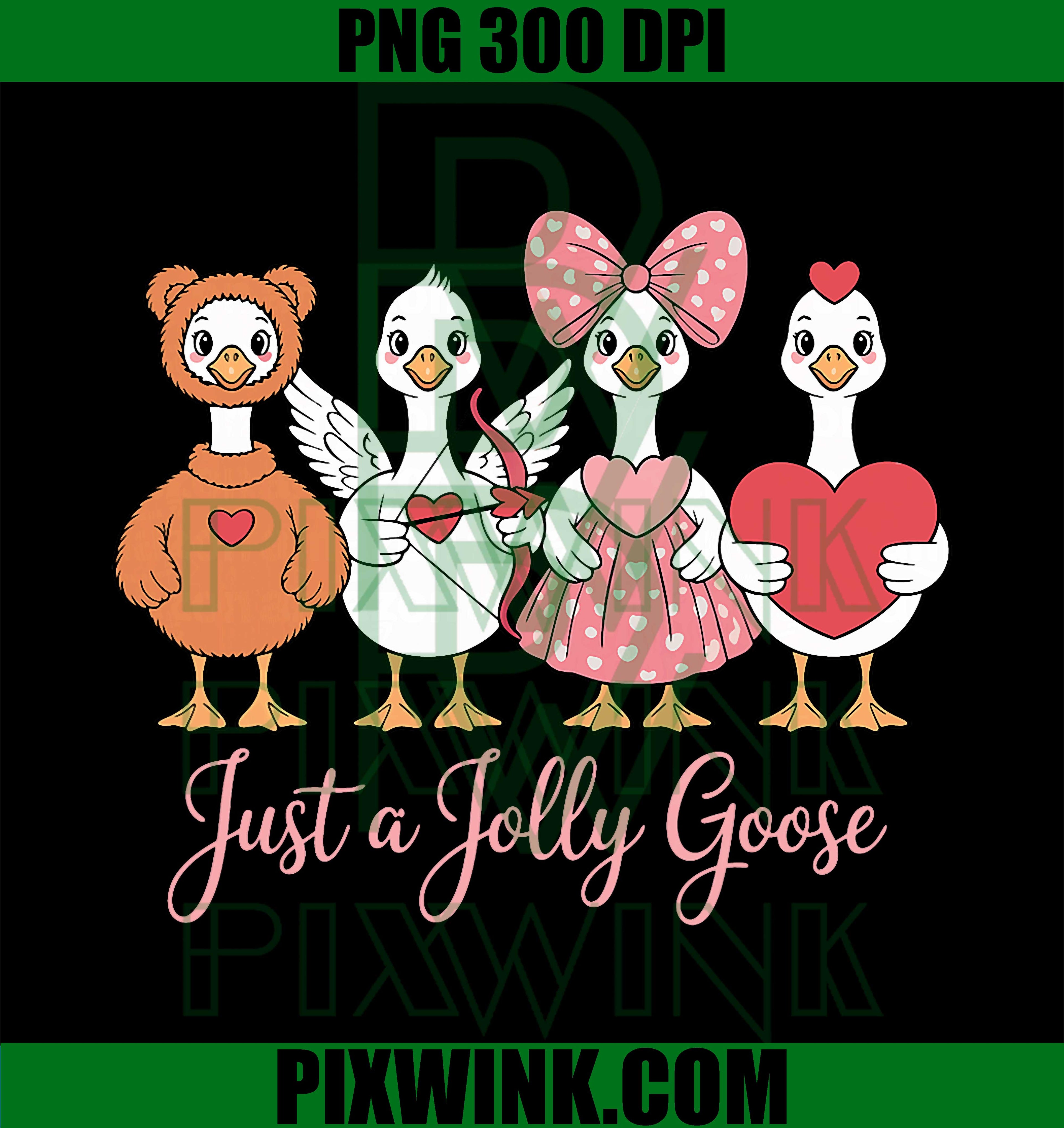 Just a Jolly Goose Valentine Cute Heart PNG