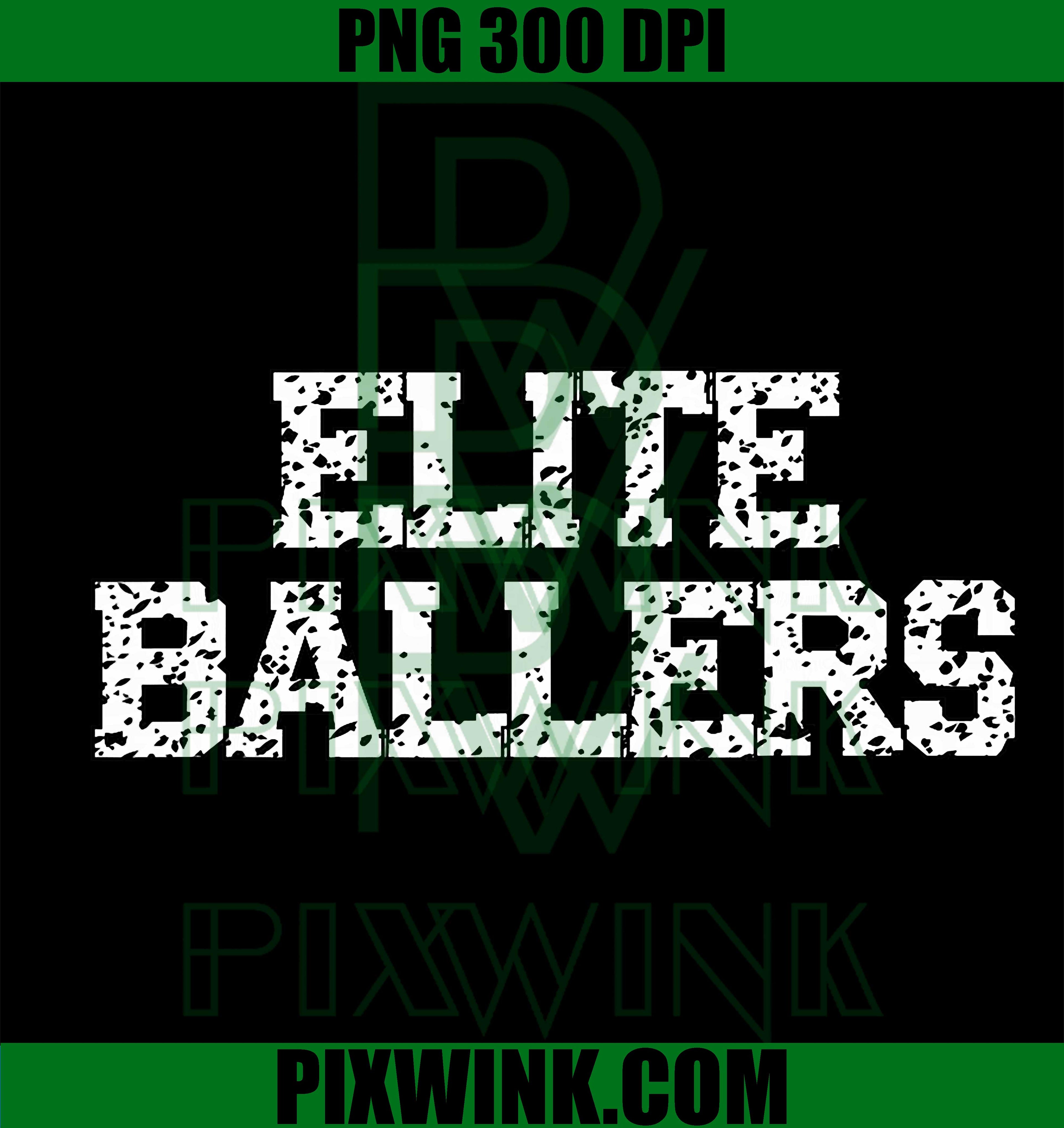 Elite Ballers PNG, Basketball Streetwear Design PNG