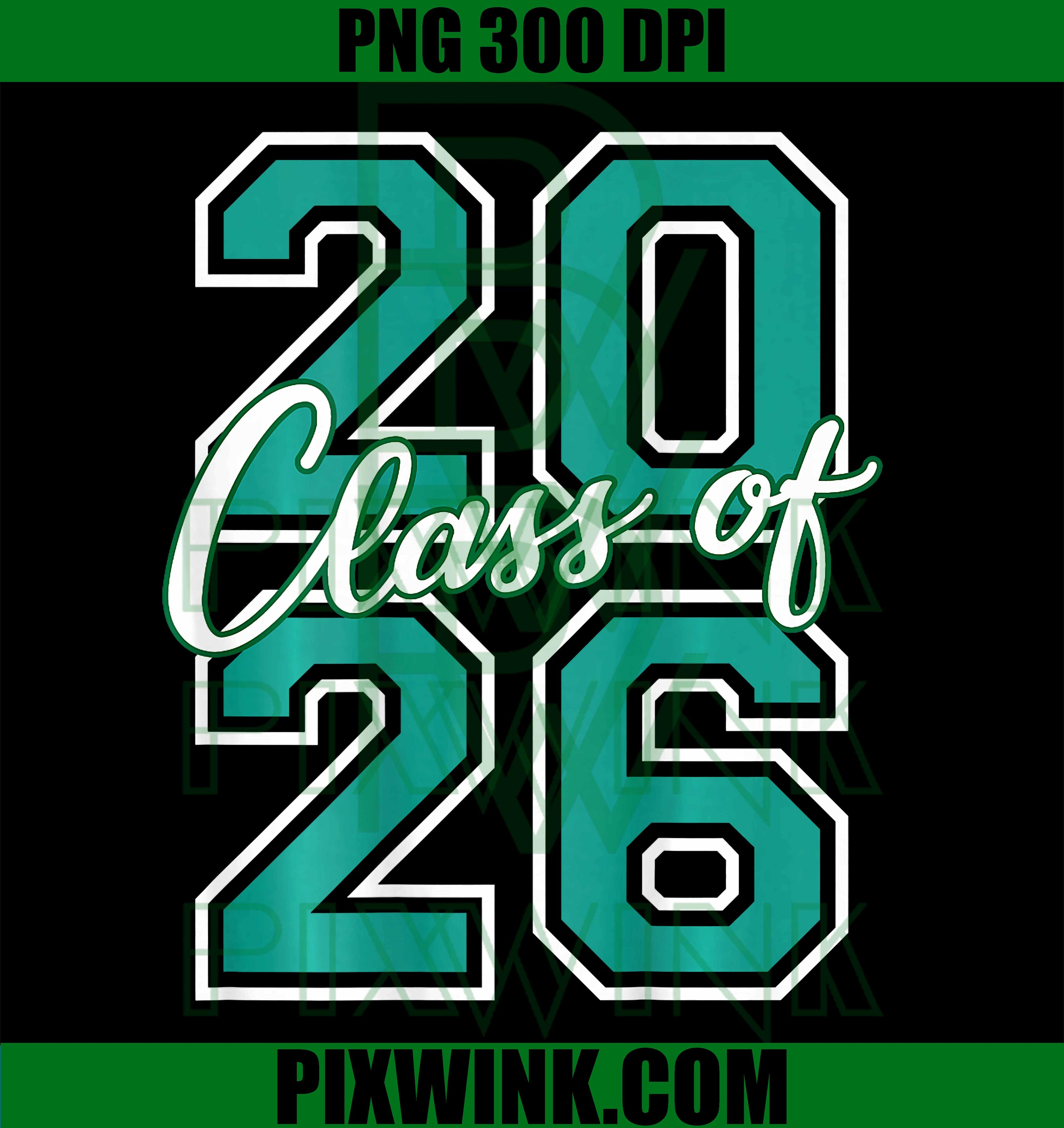 Class of 2026 Graduation Varsity Teal and White on The Back PNG