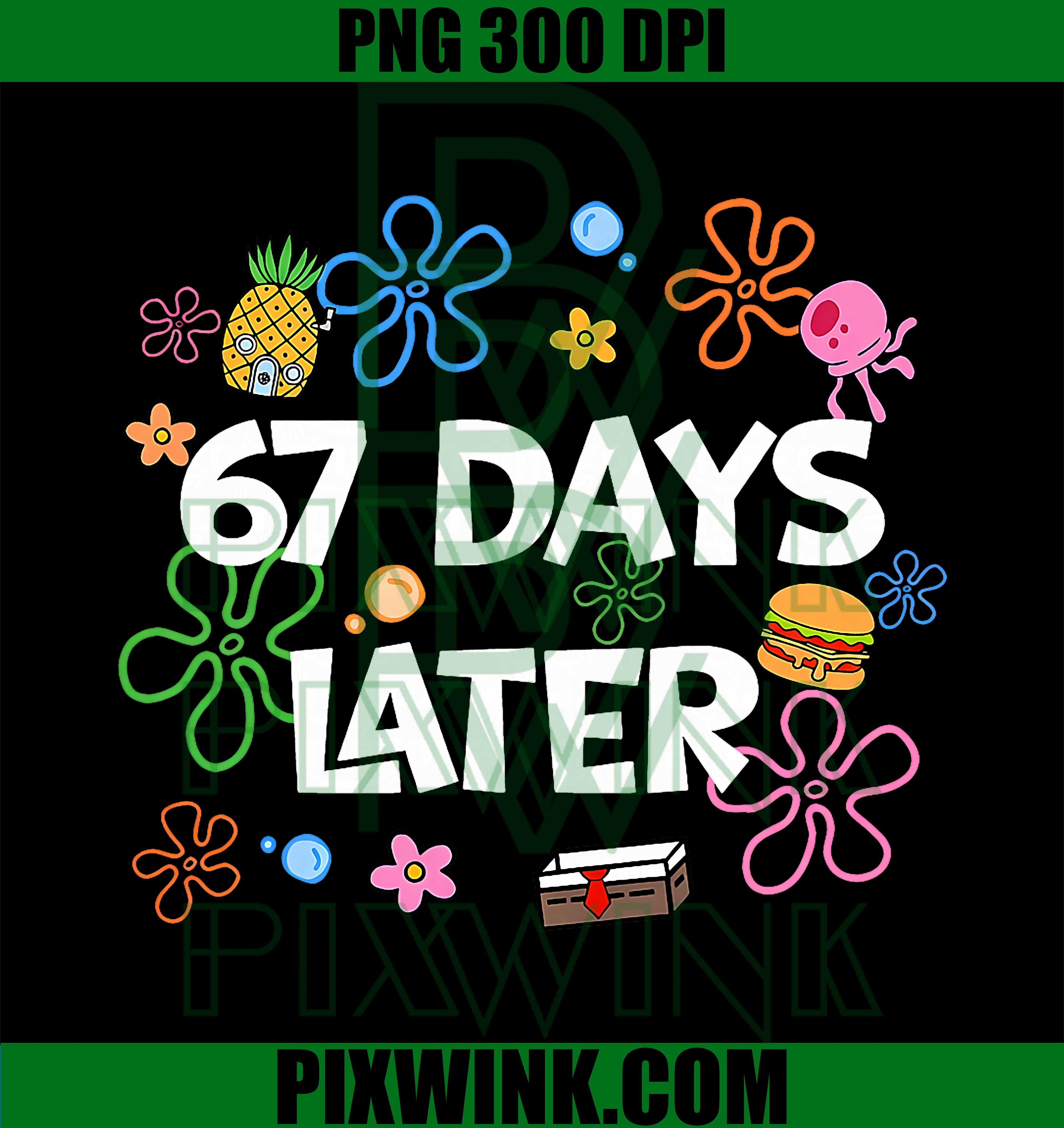 67 Days Later, 67th Day of School, 67 Meme Teacher Student PNG