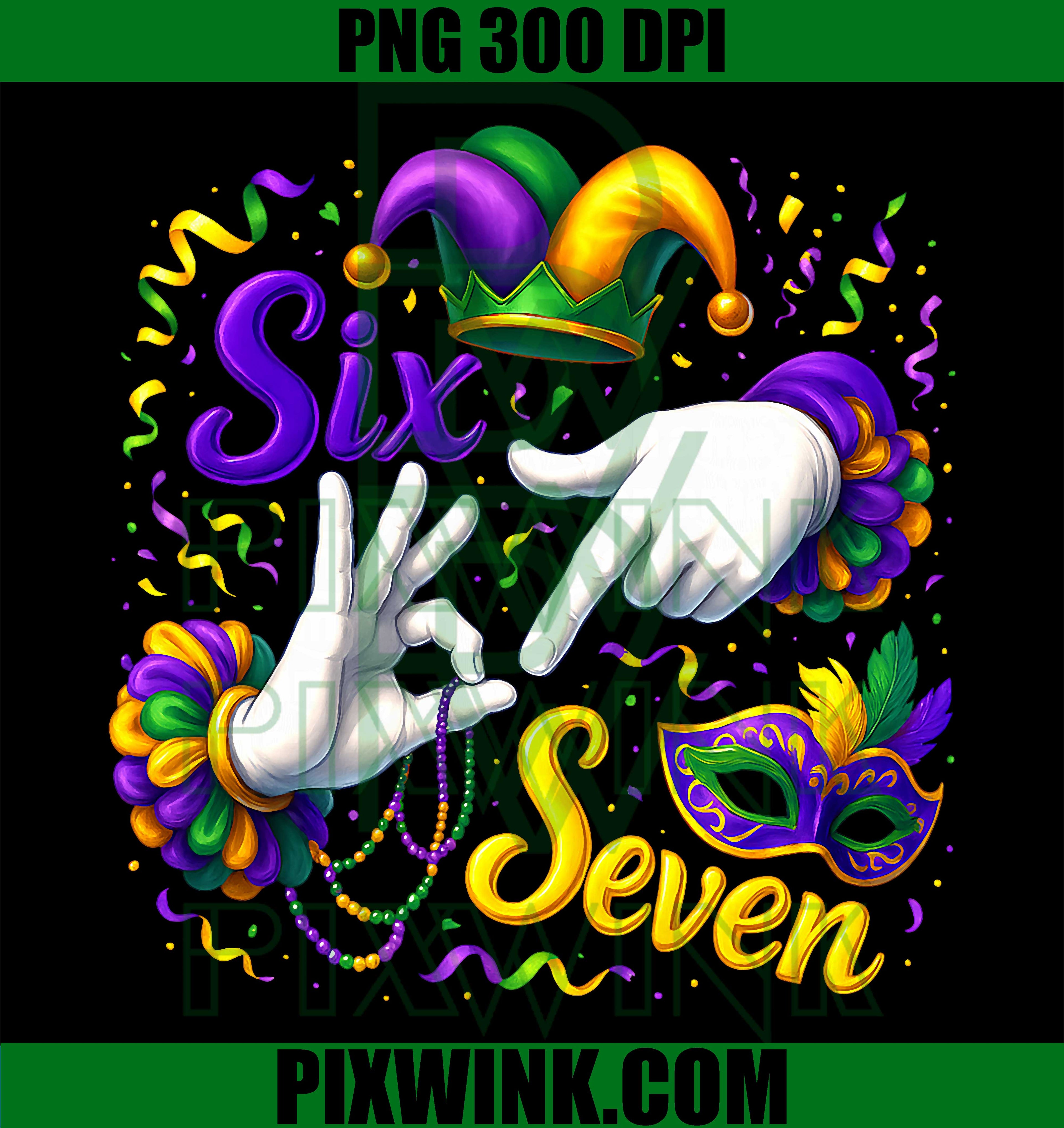 Six Seven 6 7 Meme Mardi Gras Jester Hand Sign Fat Tuesday PNG