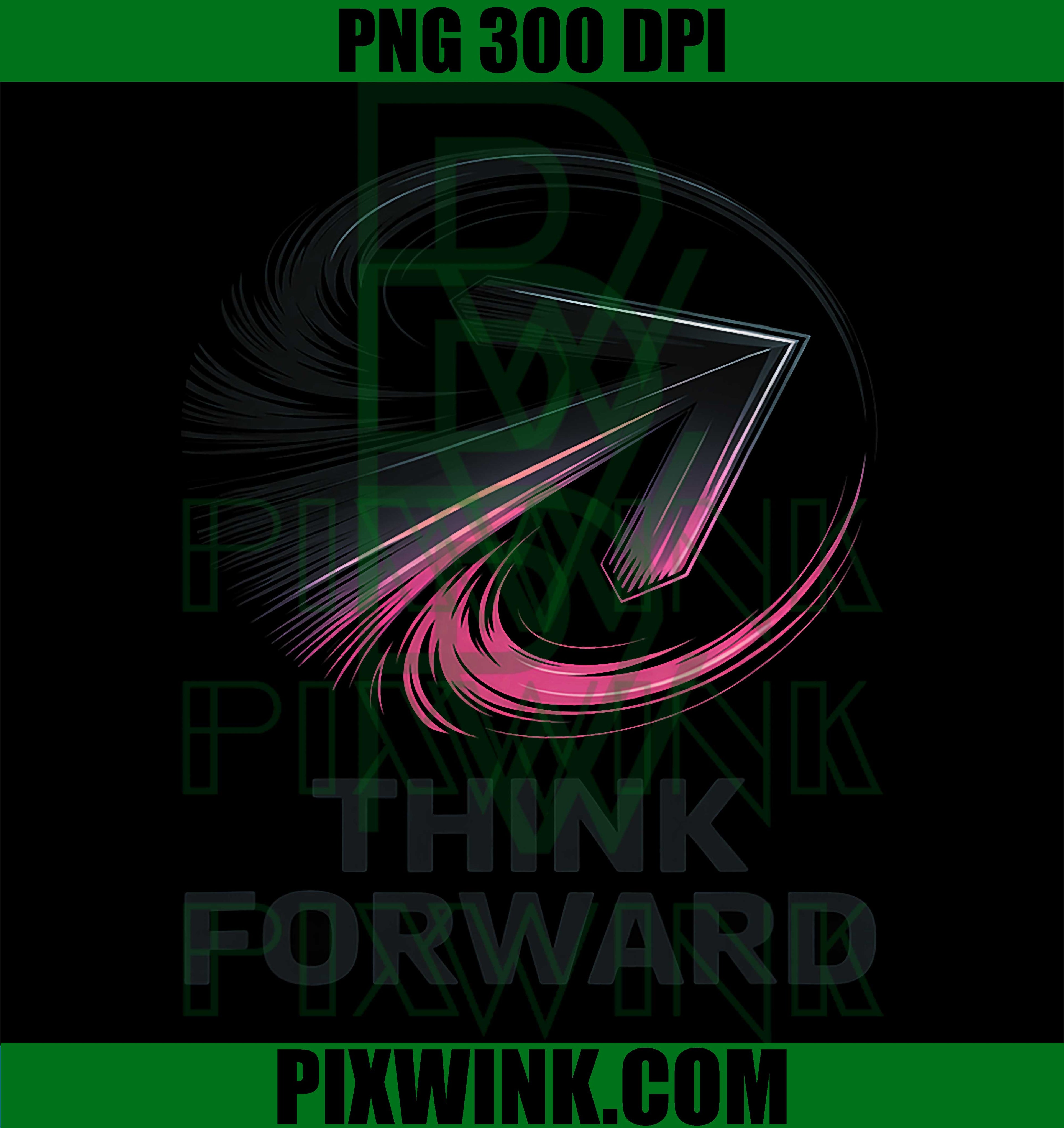 Think Forward Motivation PNG, Inspirational Design PNG