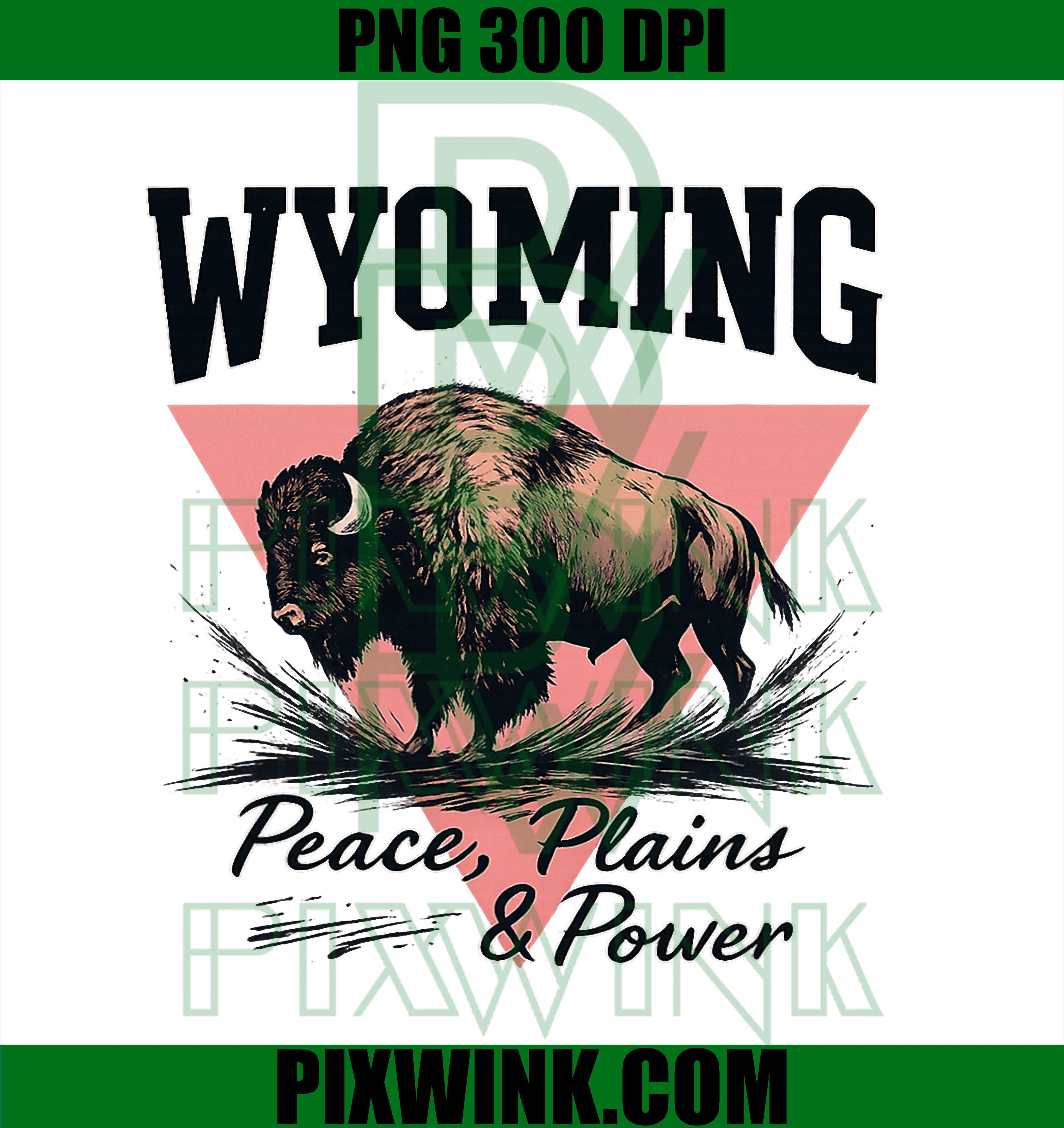 Wyoming Bison PNG, Peace Plains & Power, Vintage Western PNG