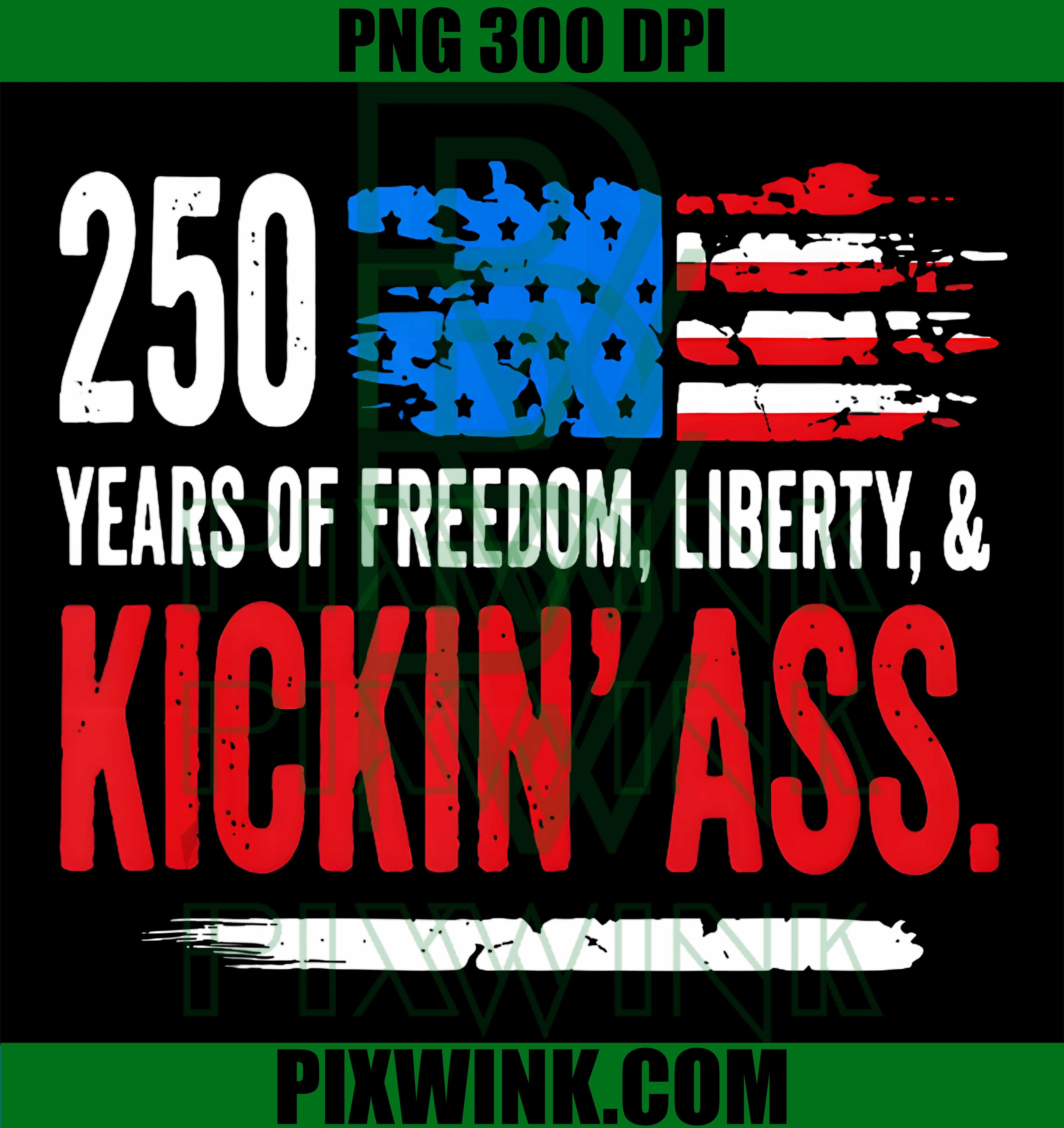 250Yrs Freedom USA PNG, Patriotic USA Flag PNG, 4th July Flag USA PNG