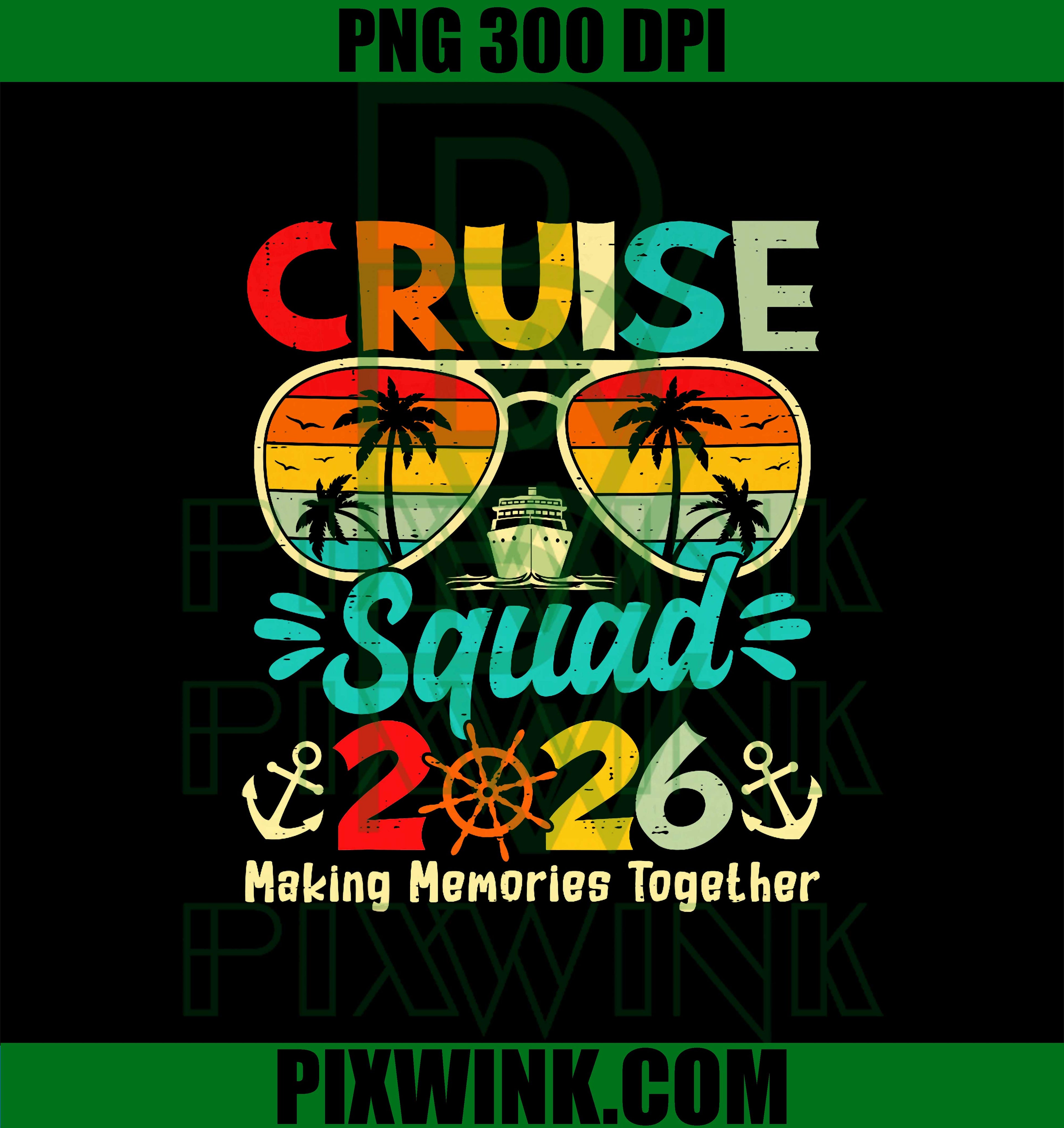 Cruise Squad 2026 Summer Vacation PNG, Matching Family Cruise PNG