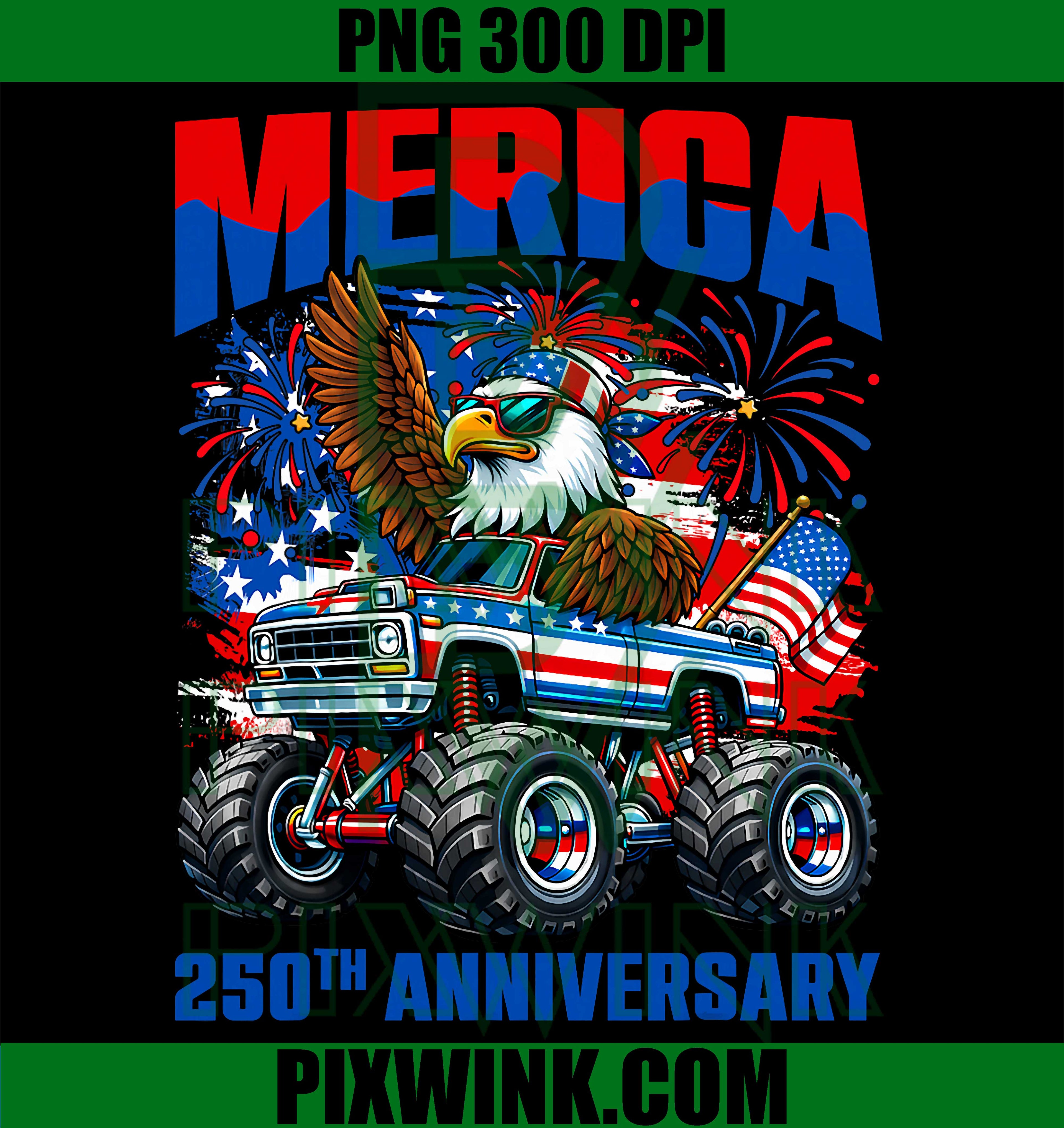 250 America Years PNG, Eagle Monster Truck 1776-2026 Patriotic PNG
