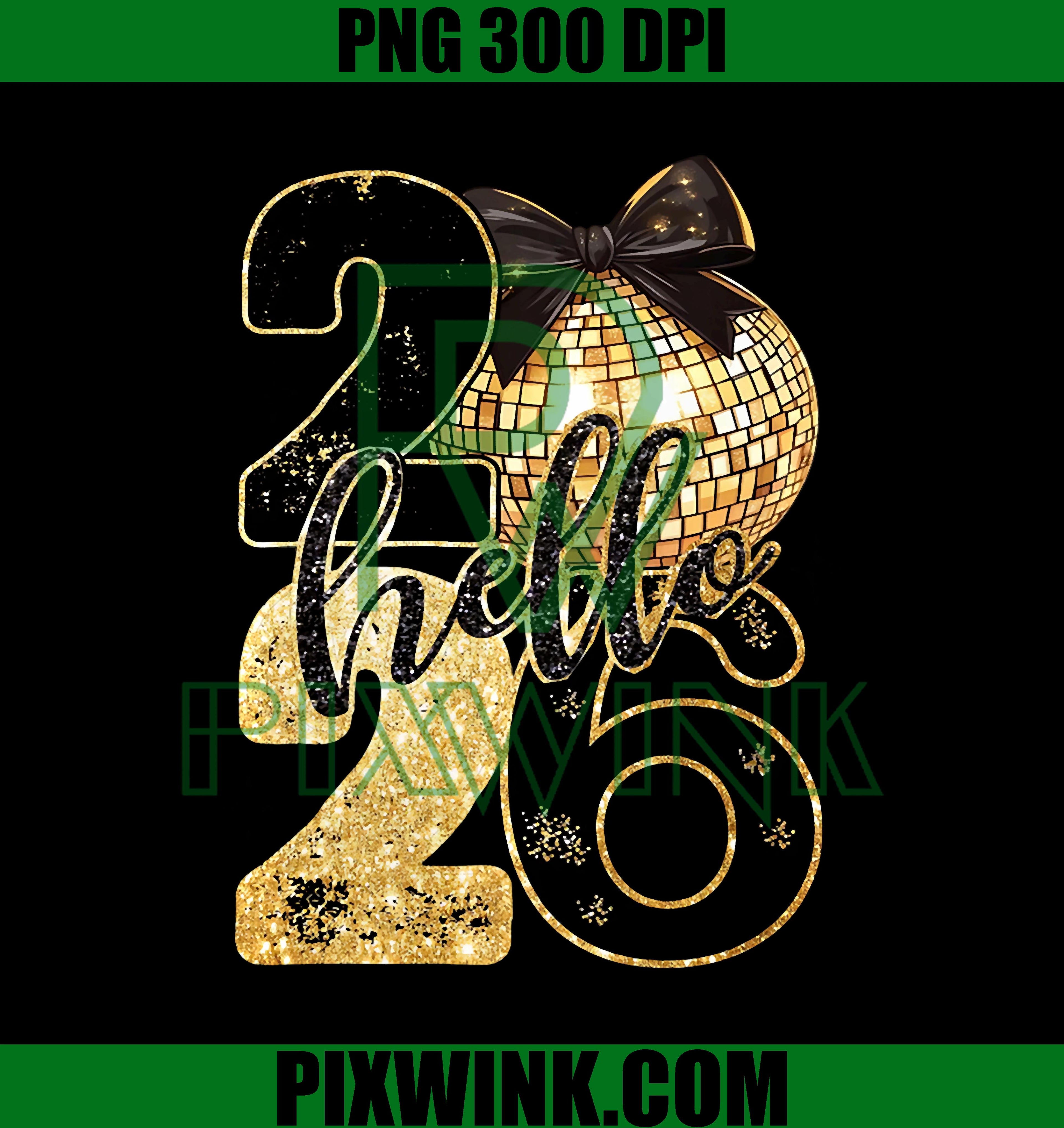 Happy New Year 2026 Disco Ball Bow New Year's Eve Party PNG, Hello 2026 PNG, NYE Party PNG