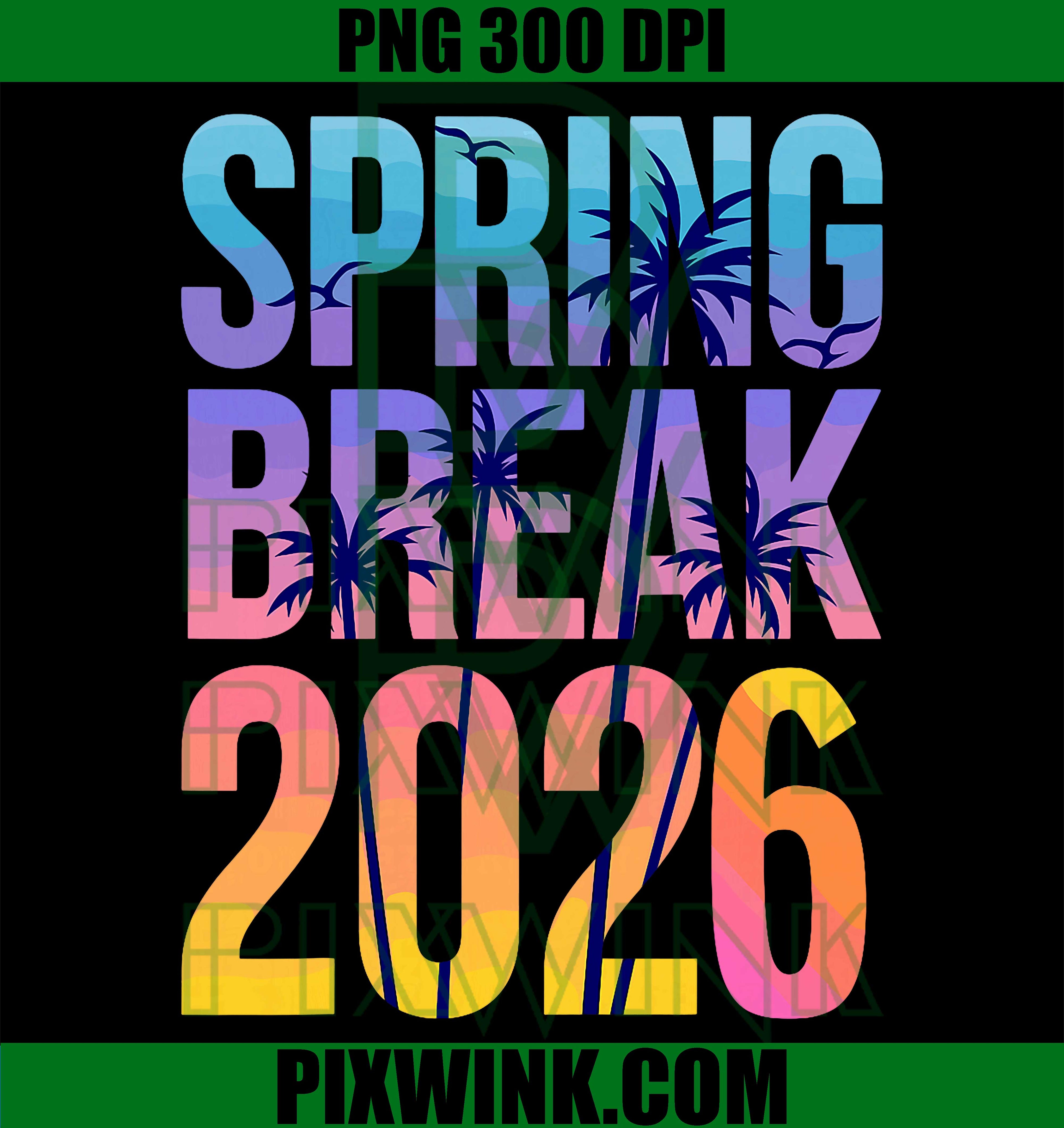 Spring Break 2026 Vacation Beach PNG, Family Trip Retro Design PNG