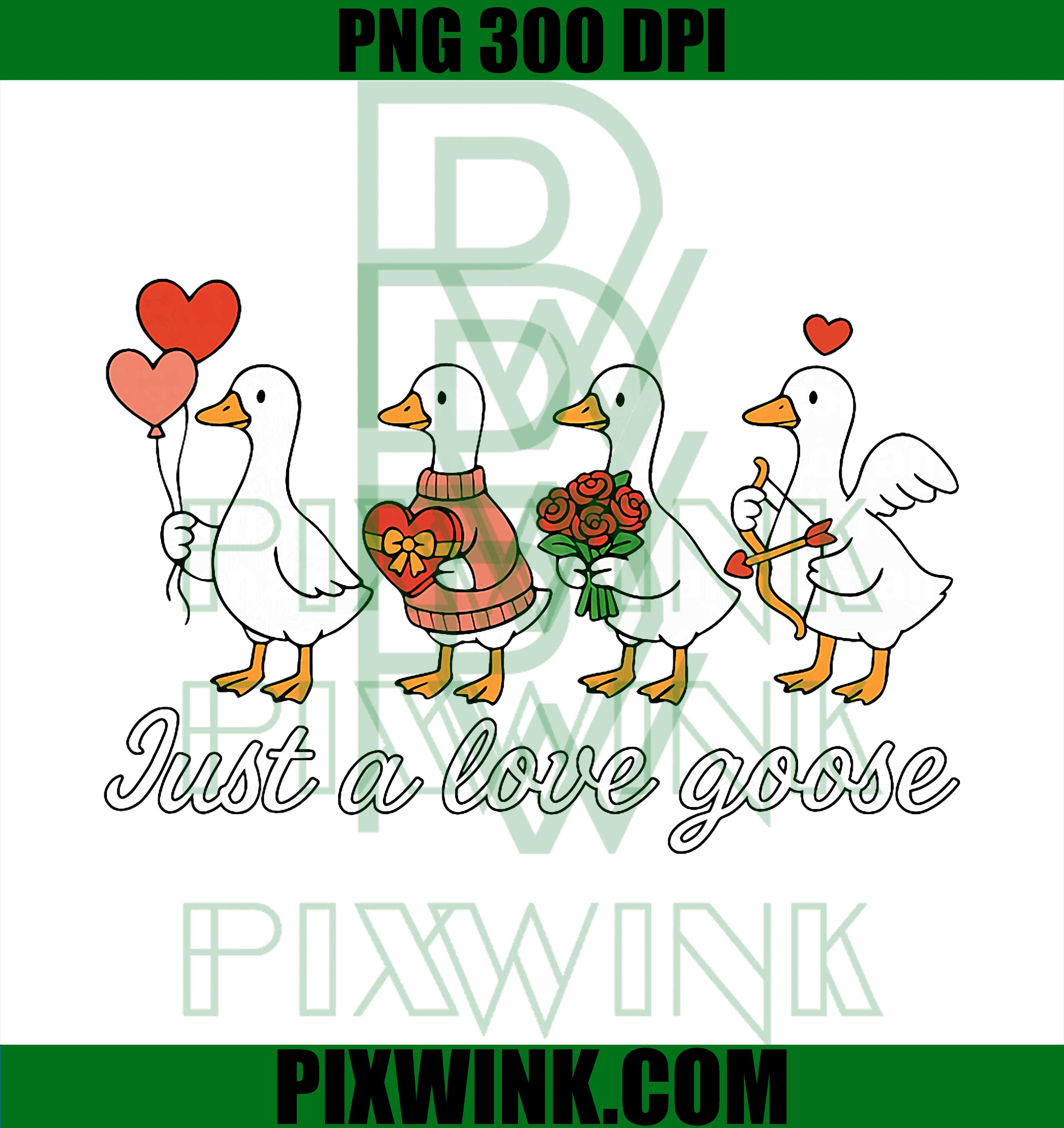 Just A Love Goose, Valentine Duck Silly Goose Valentines PNG