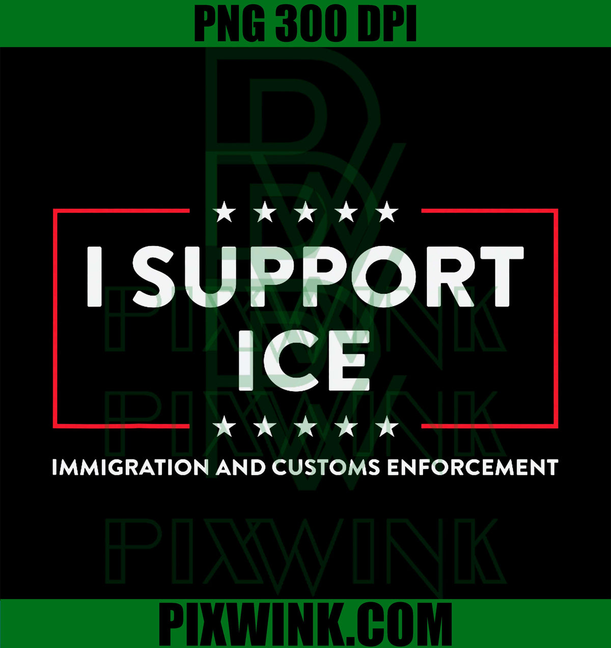 I Support ICE PNG, Stand With ICE PNG, US Patriotic Border Patrol PNG